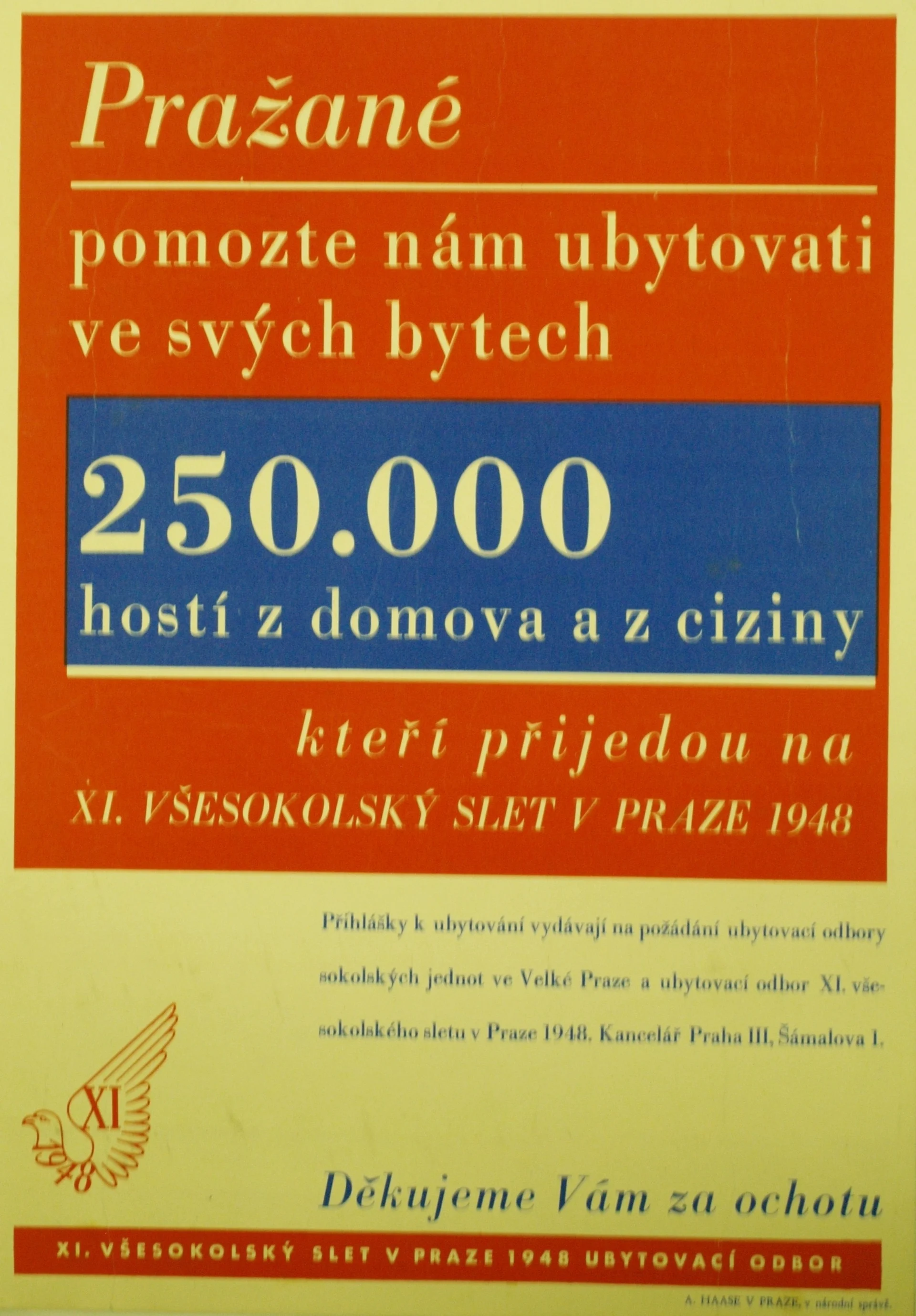 Náhledový obrázek předmětu Pražané pomozte nám ubytovati ve svých bytech 250.00 hostí z domova a z ciziny