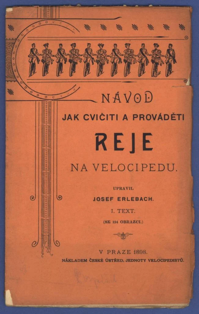 Náhledový obrázek předmětu Návod jak cvičiti a prováděti reje na velocipedu