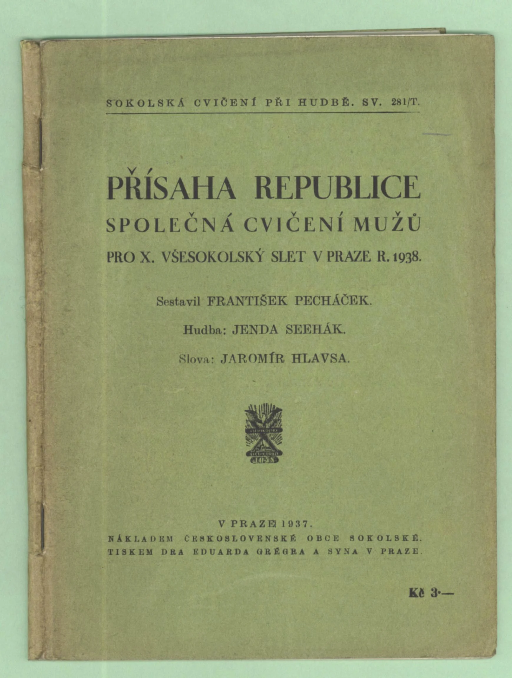 Náhledový obrázek předmětu Přísaha republice. Popis cvičení mužů na X. všesokolském sletu