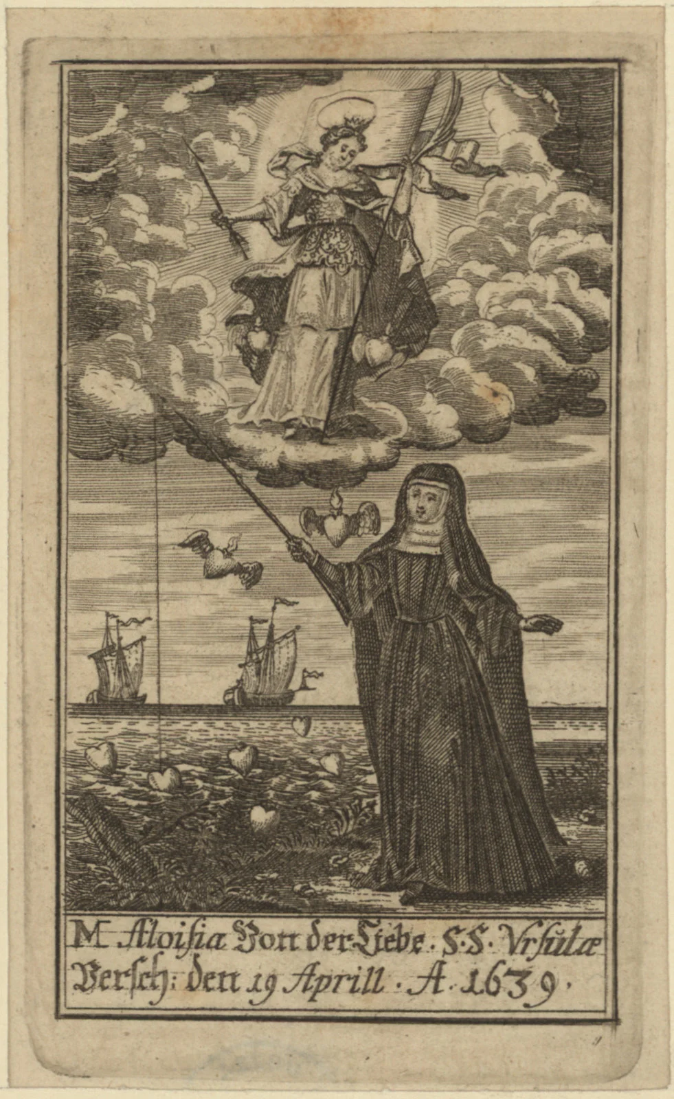 Náhledový obrázek předmětu M. Aloisia von der Liebe S.S. Ursulae versch. Den 19 Aprill A 1639