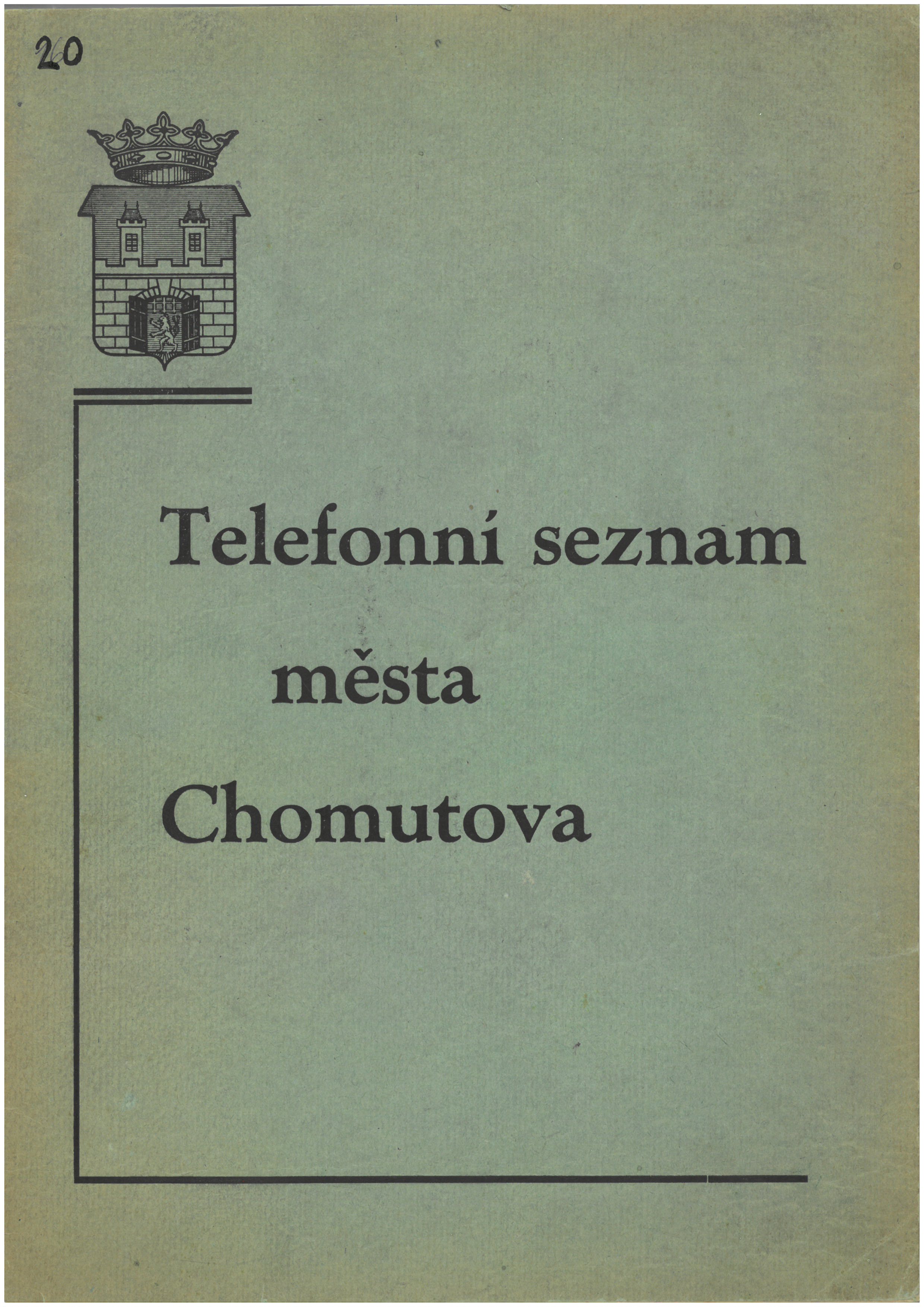 Náhledový obrázek sešit Seznam telefonních účastníků v Chomutově zapojených ke dni 15.11. 1945 - 1