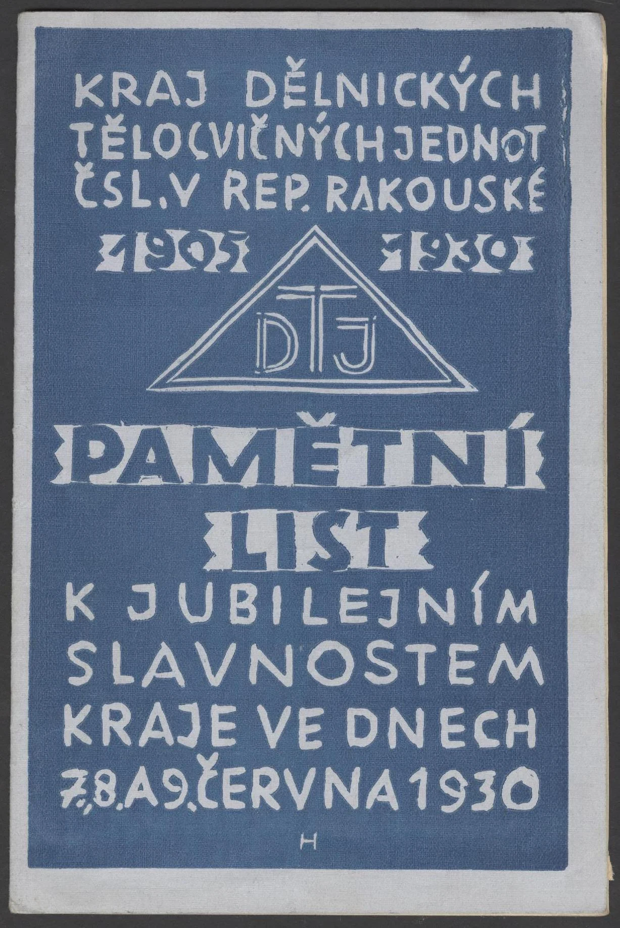 Obrázek Pamětní list k jubilejním slavnostem kraje DTJ v republice Rakouské