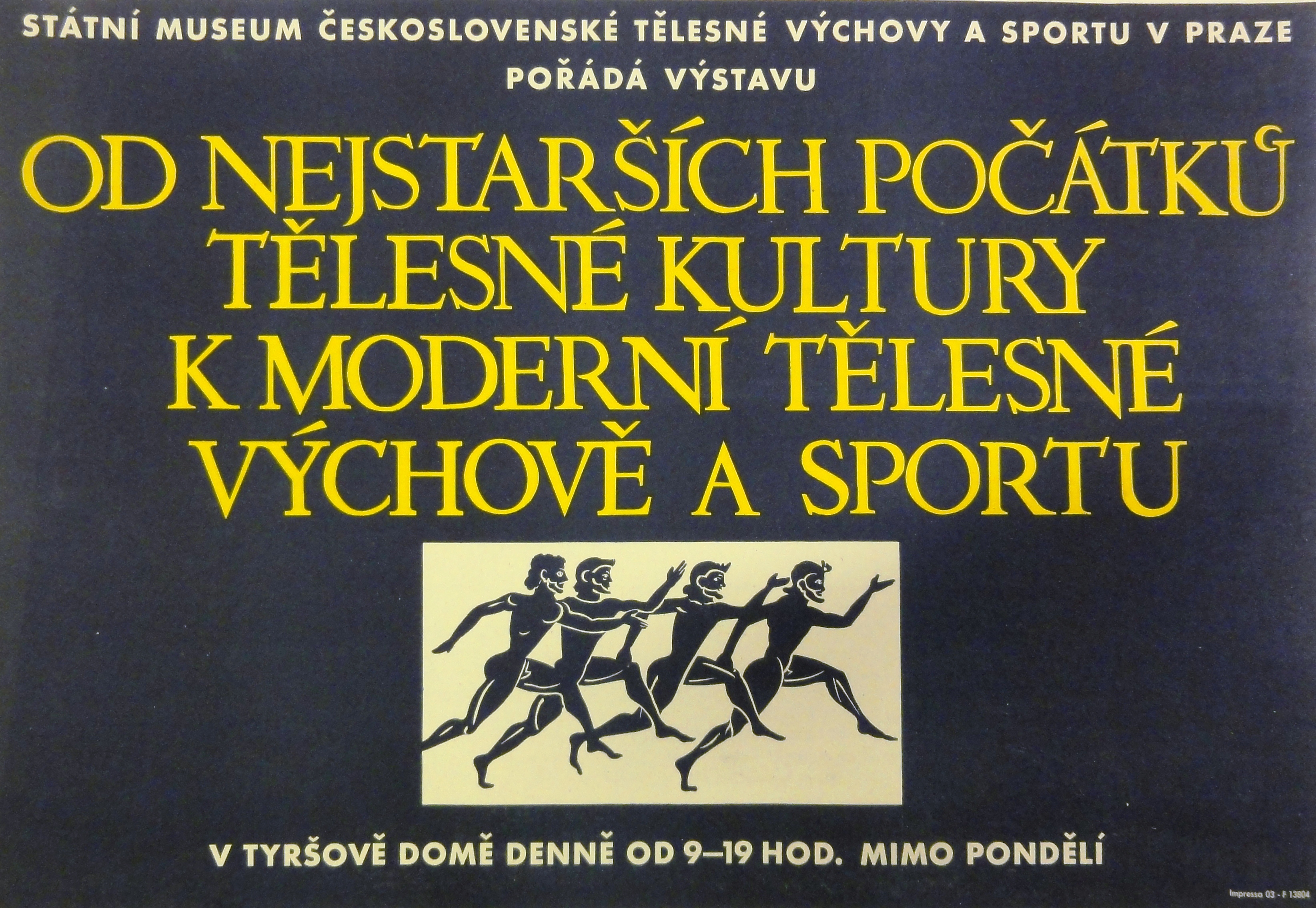 Náhledový obrázek Výstava MTVS. Od nejstarších počátků tělesné kultury k moderní tělesné výchově a sportu - 1