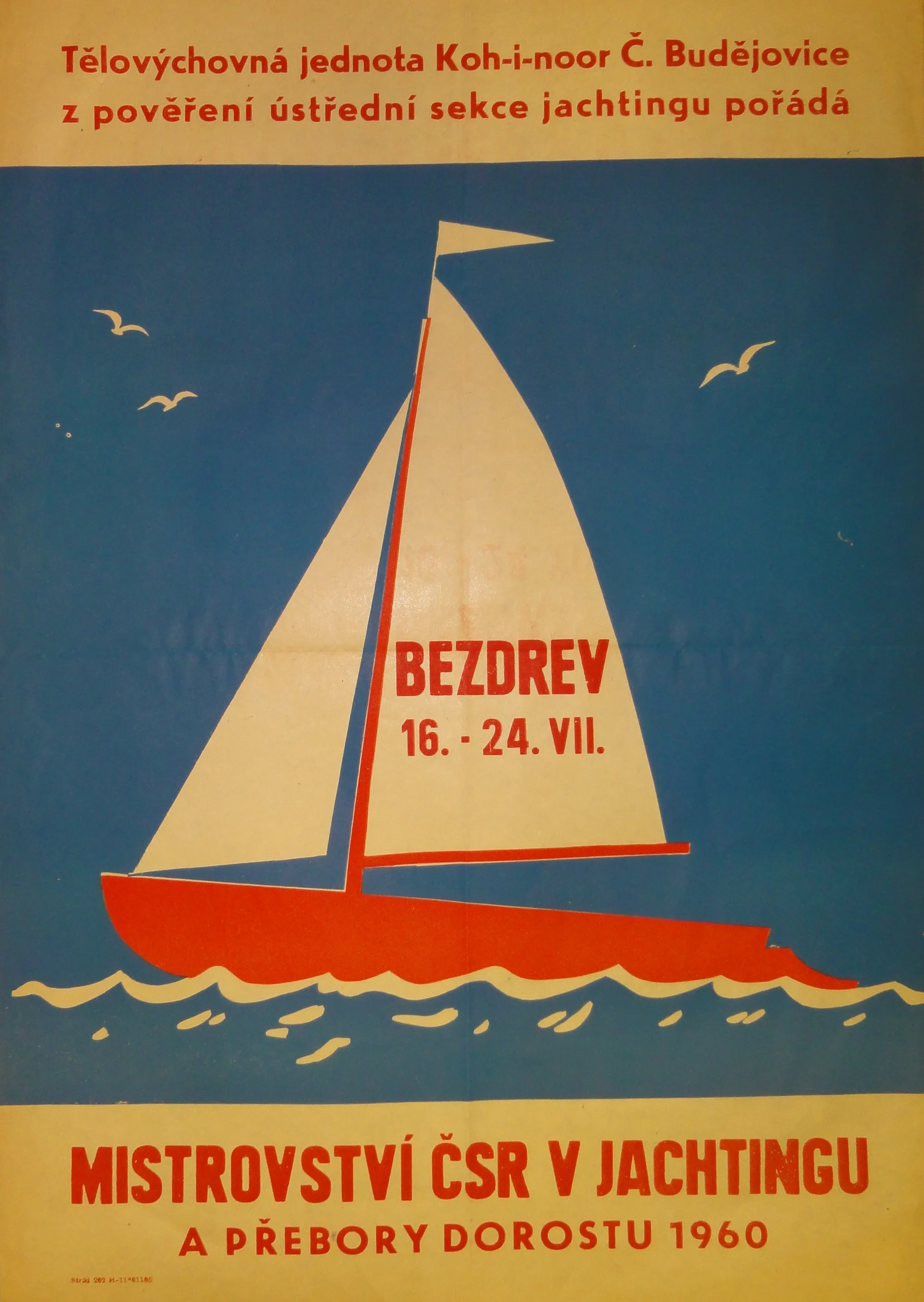 Náhledový obrázek předmětu Mistrovství ČSR v jachtingu a přebory dorostu. Bezdrev 1960