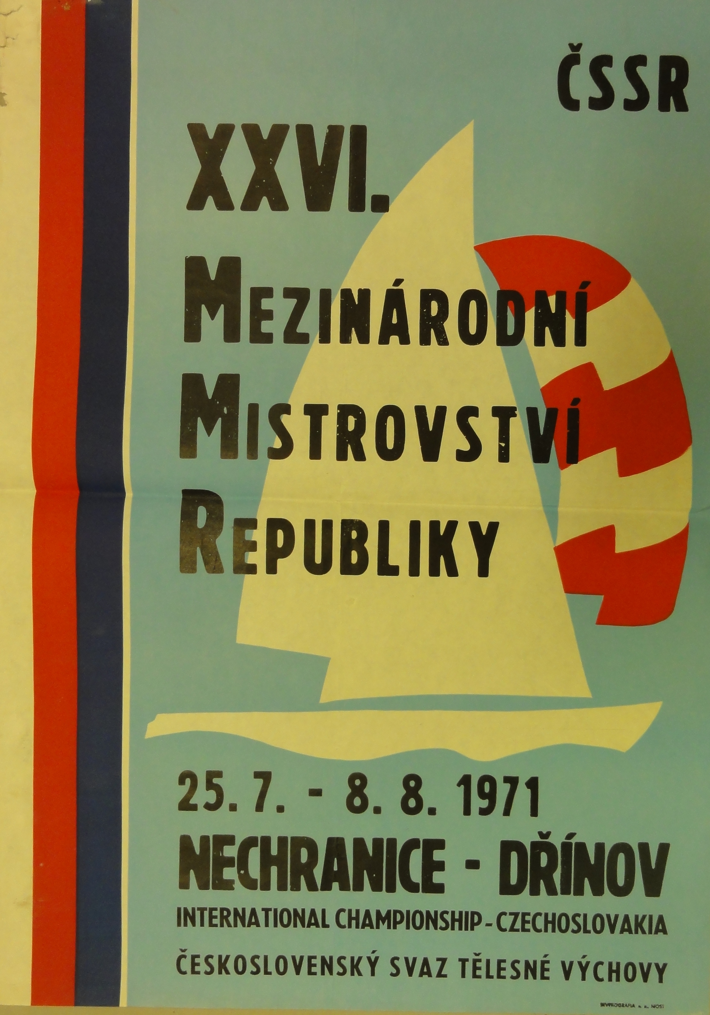 Náhledový obrázek XXVI. Mezinárodní mistrovství republiky v jachtingu. Nechranice - Dřínov 1971 - 1