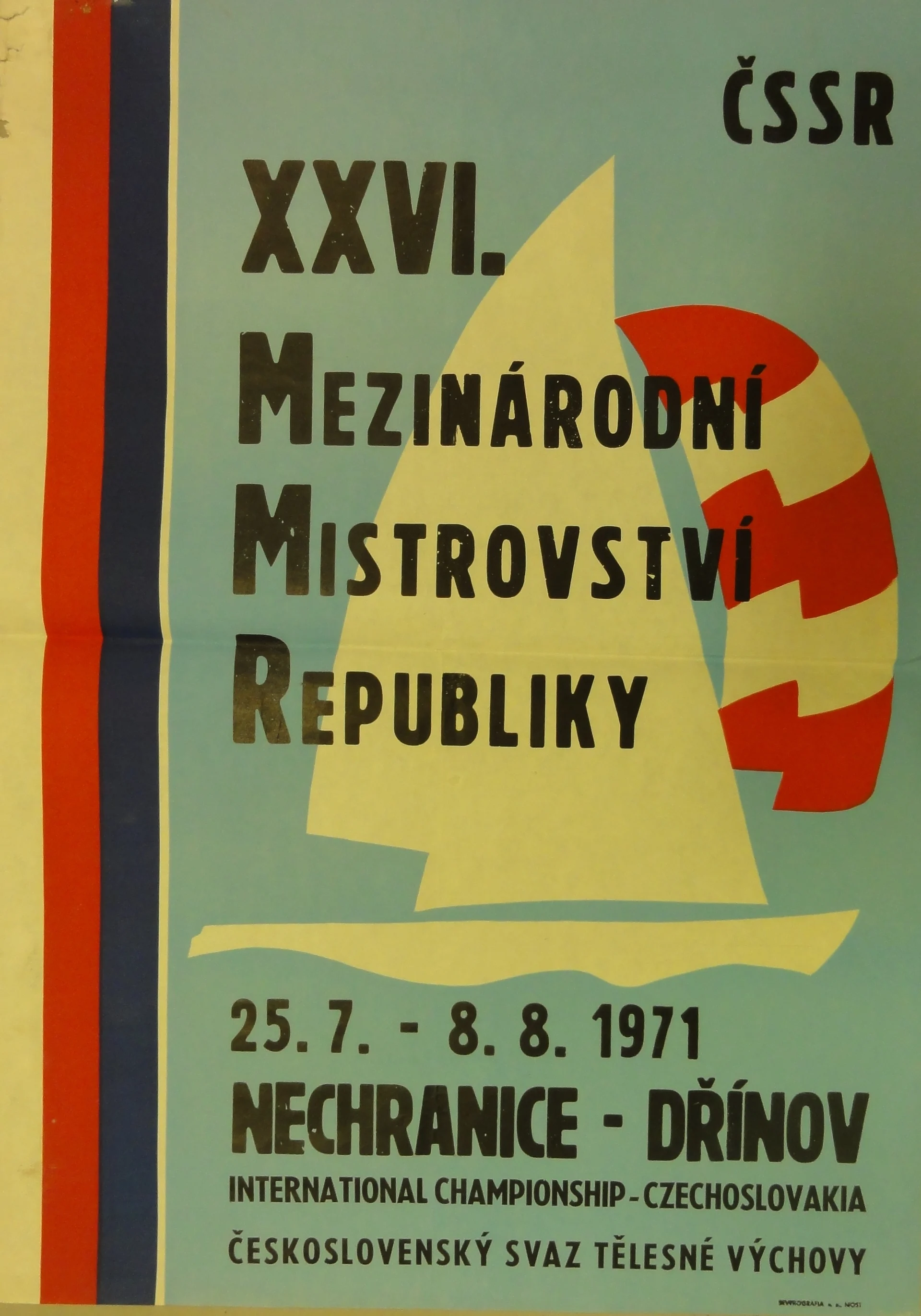 Náhledový obrázek předmětu XXVI. Mezinárodní mistrovství republiky v jachtingu. Nechranice - Dřínov 1971