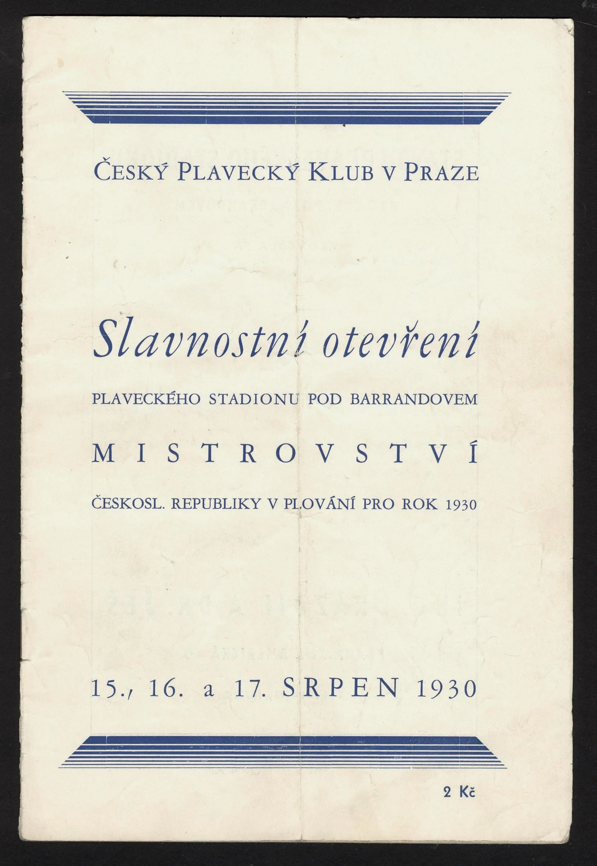 Náhledový obrázek předmětu Slavnostní otevření plaveckého stadionu pod Barrandovem a mistrovství Československé republiky v plování pro rok 1930