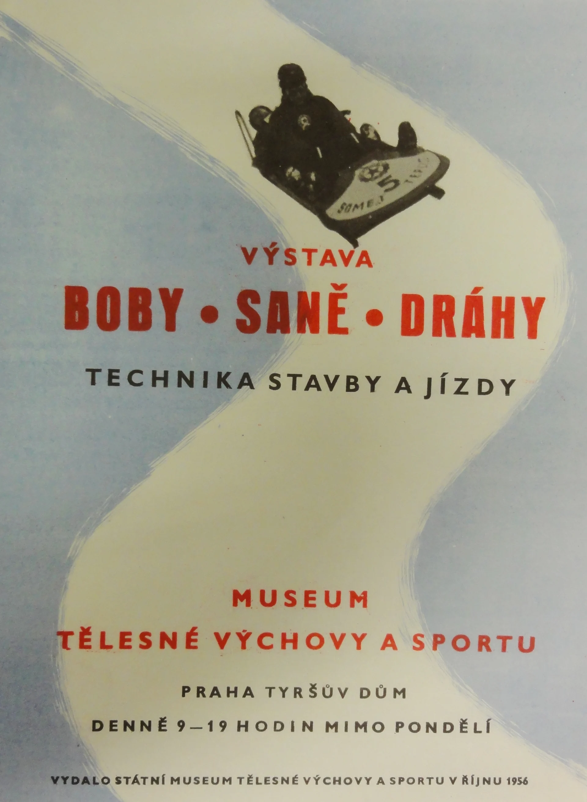 Náhledový obrázek předmětu Výstava MTVS. Boby-sáně-dráhy. Technika stavby a jízdy