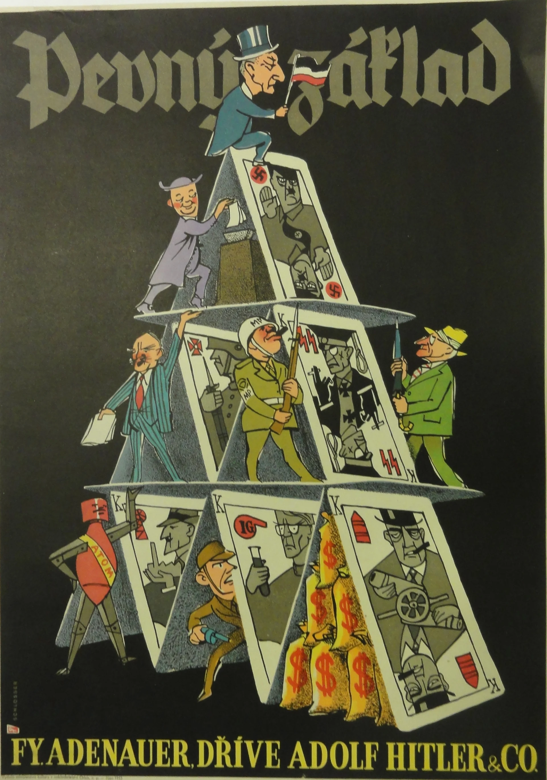 Náhledový obrázek předmětu Pevný základ. Fy. Adenauer dříve Adolf Hitler & Co.