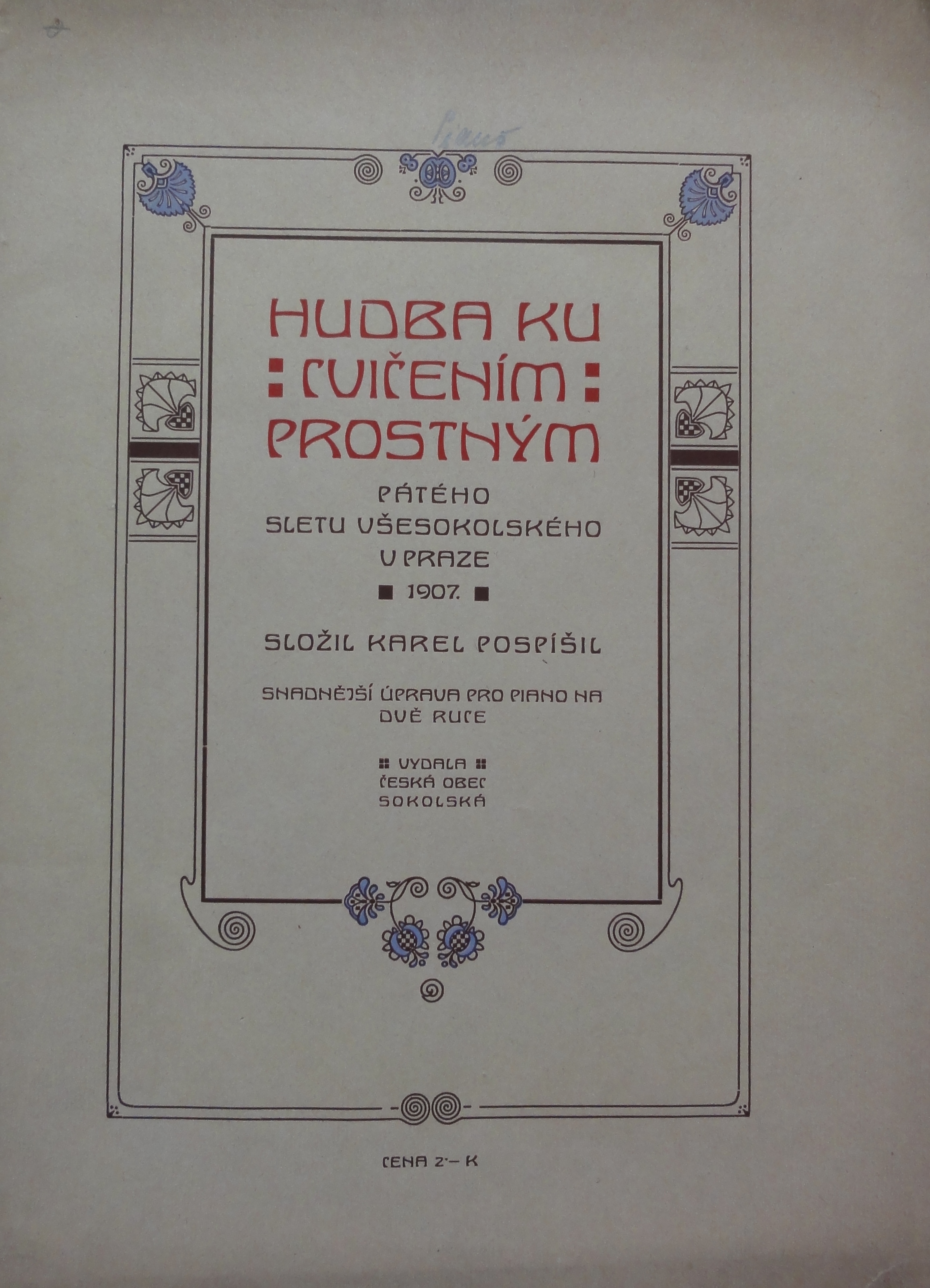 Náhledový obrázek Sokolské skladby: K. Pospíšil. Hudba ku cvičením prostným - 1