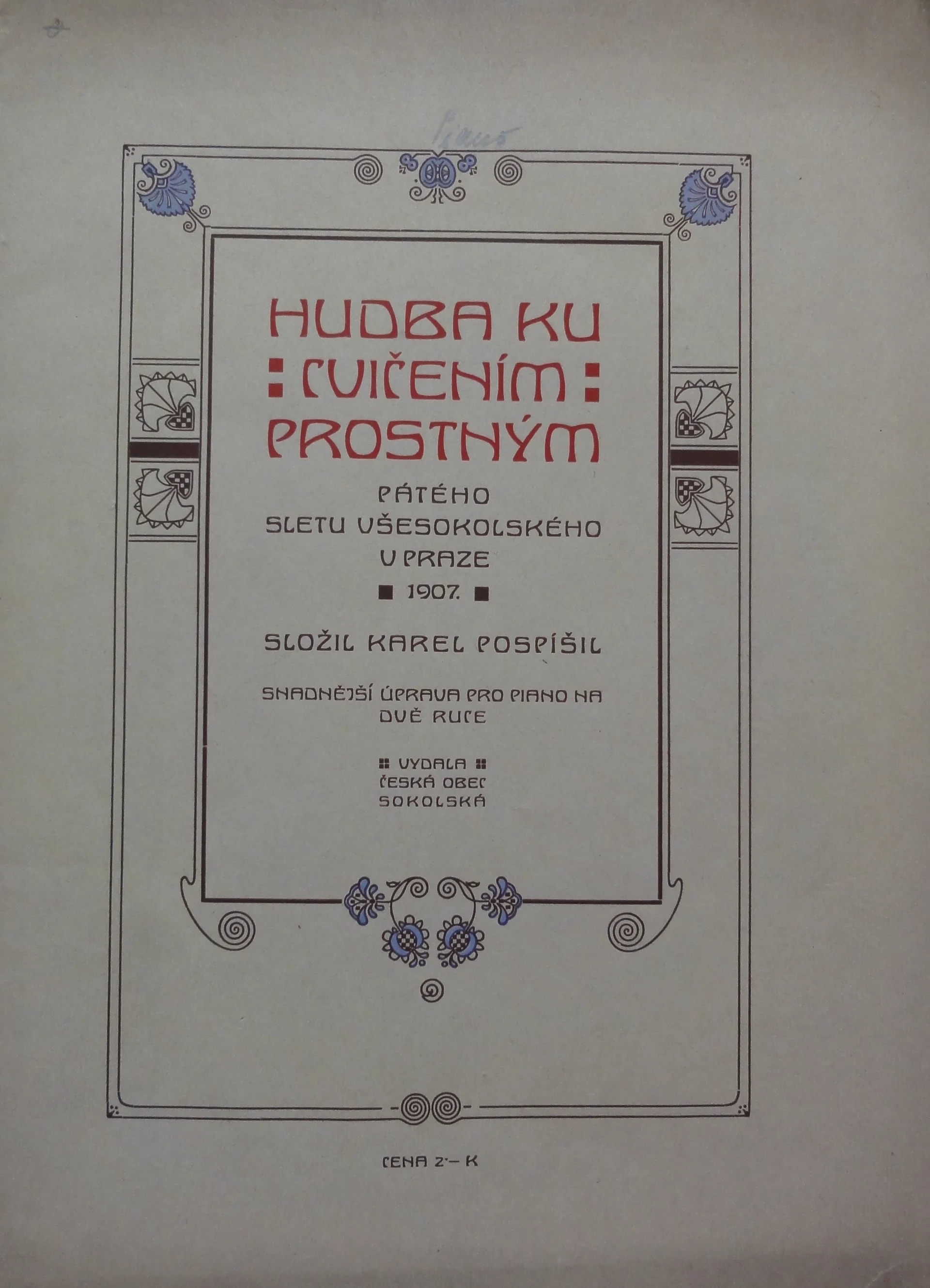 Náhledový obrázek předmětu Sokolské skladby: K. Pospíšil. Hudba ku cvičením prostným