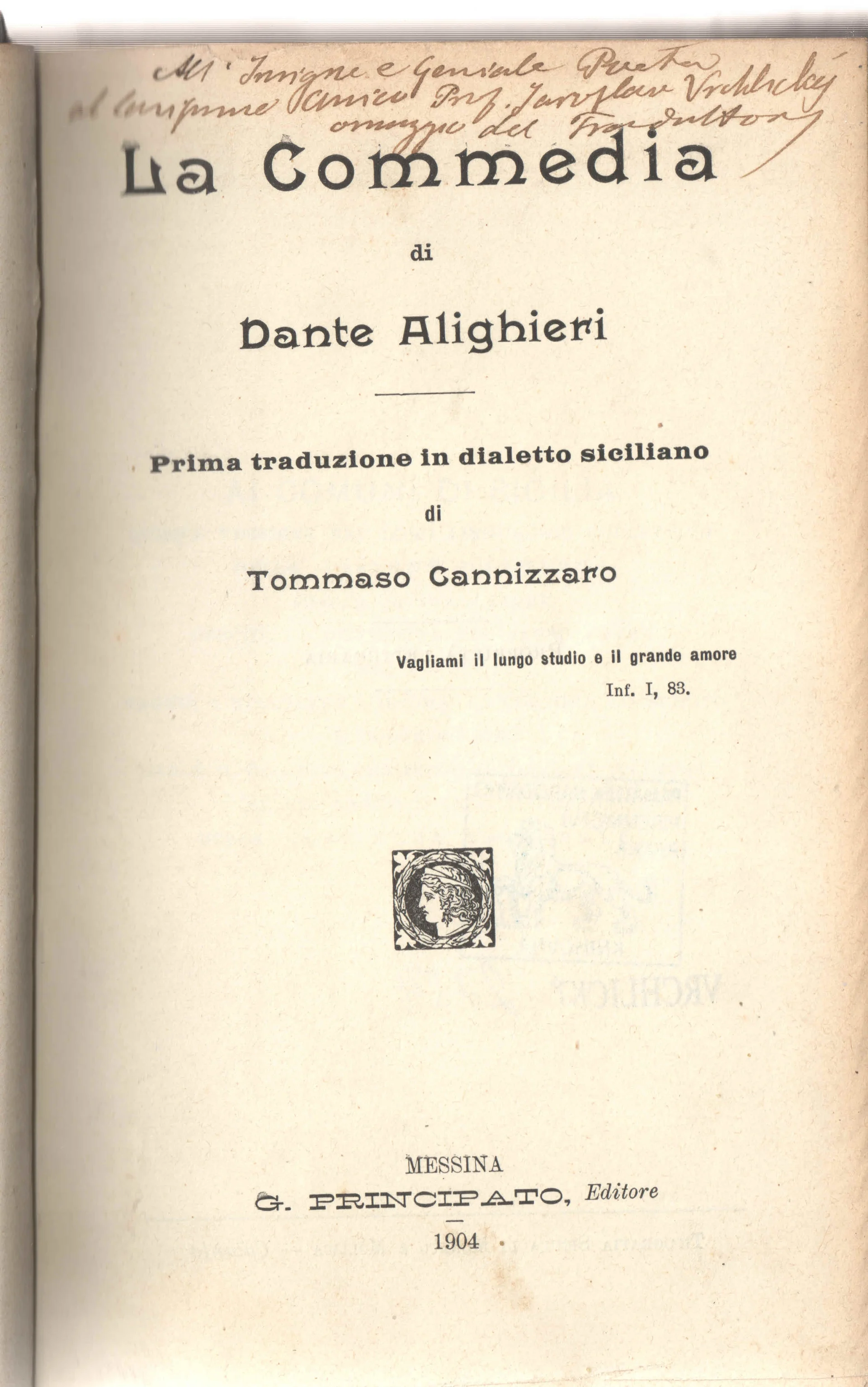 Náhledový obrázek předmětu La Commedia di Dante Alighieri. Prima traduzione in dialetto siciliano