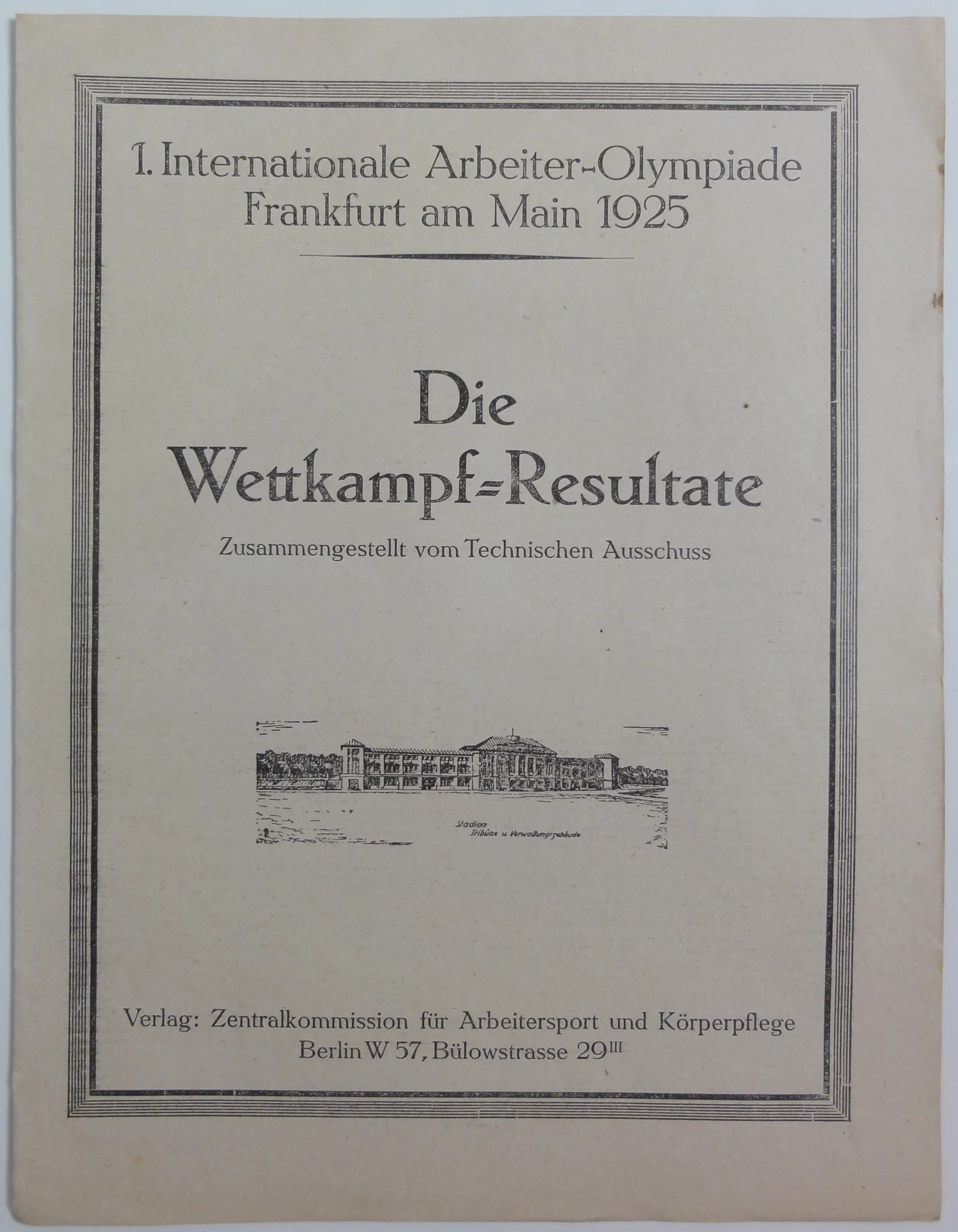 Náhledový obrázek předmětu Arbeiter Olympiade. Frankfurt am Main 1925