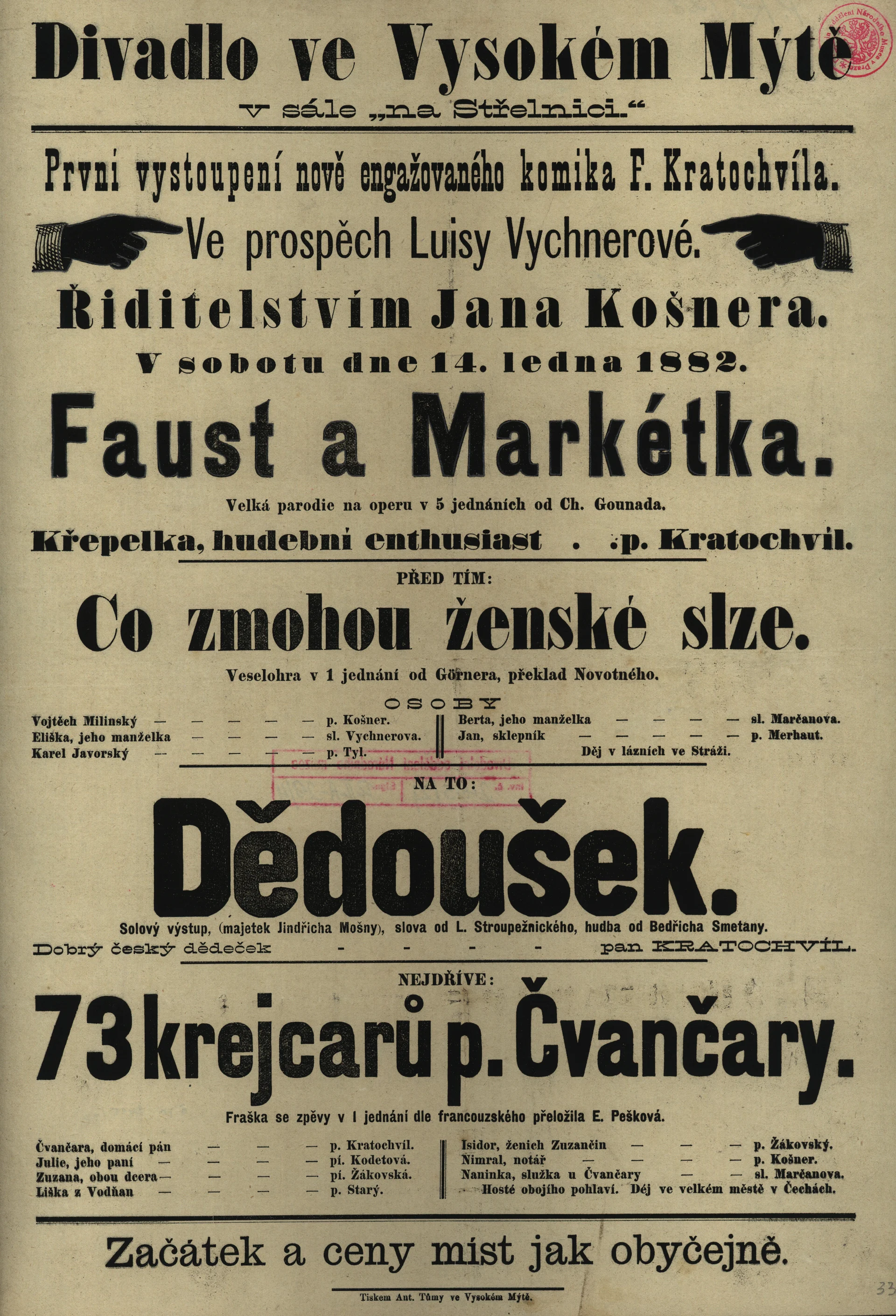 Náhledový obrázek předmětu 73 krejcarů p. Čvančary, Co zmohou ženské slze, Faust a Markétka, Dědoušek