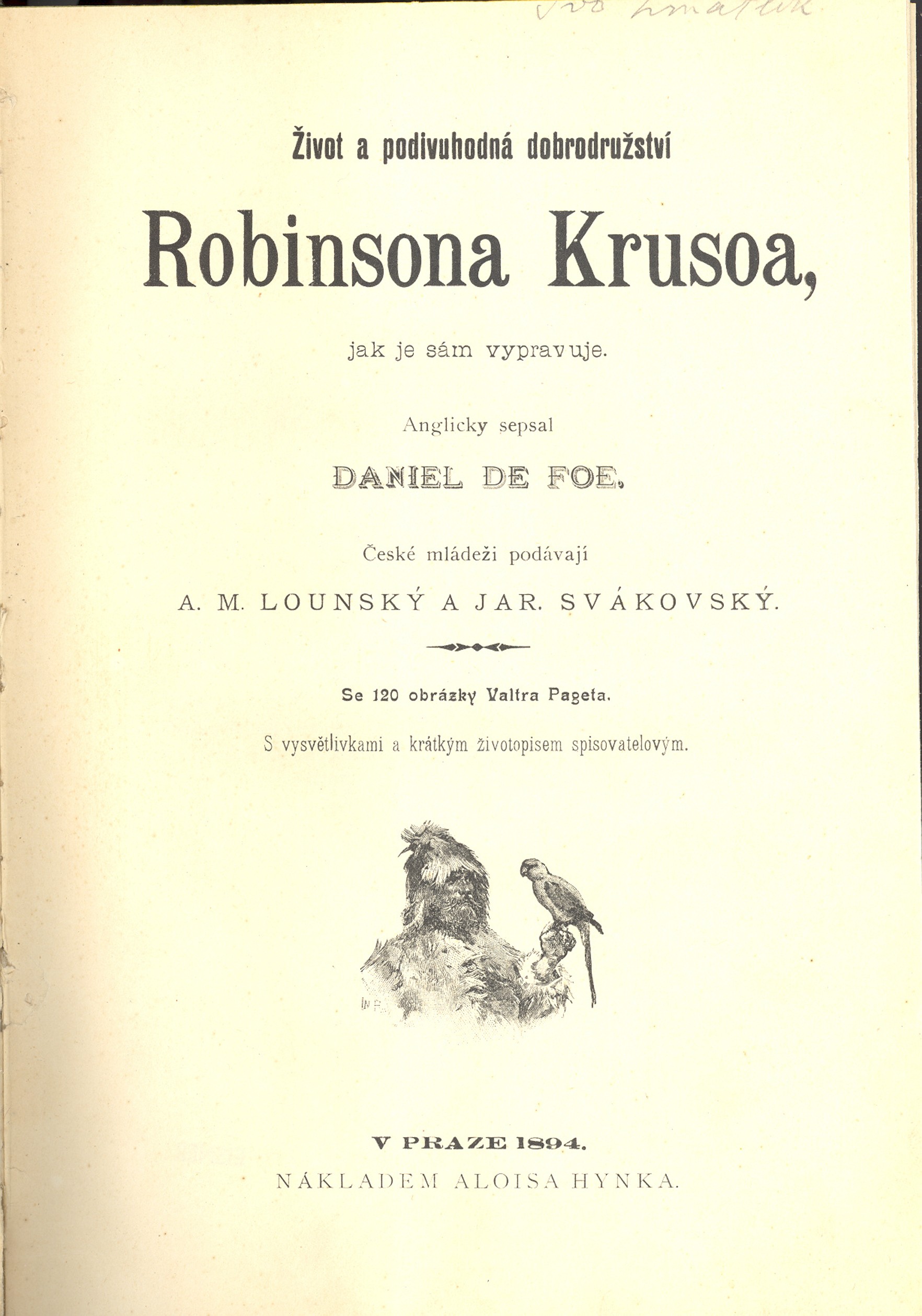 Náhledový obrázek Život a podivuhodná dobrodružství Robinsona Krusoa, jak je sám vypravuje - 1
