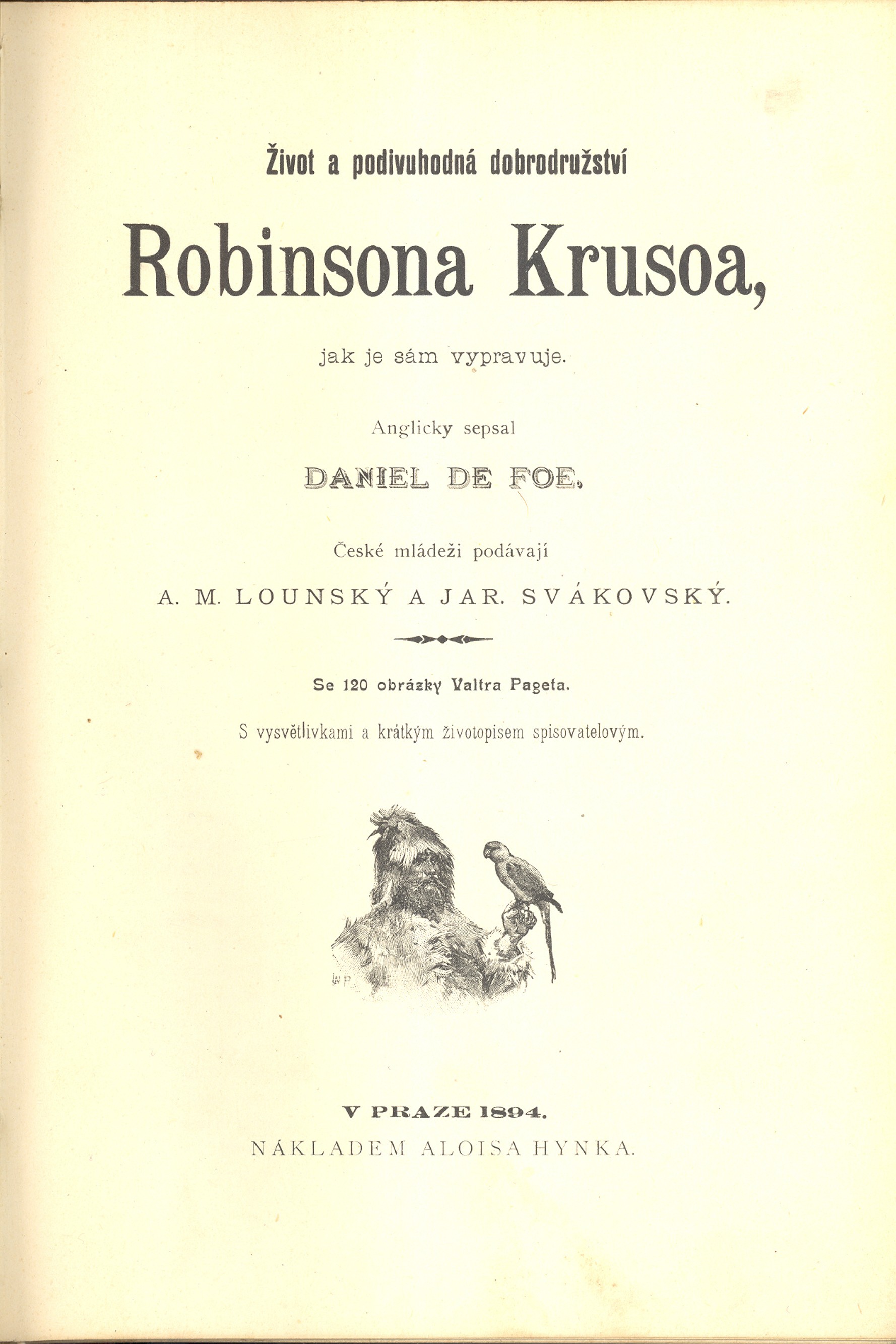 Náhledový obrázek Život a podivuhodná dobrodružství Robinsona Krusoa, jak je sám vypravuje - 1