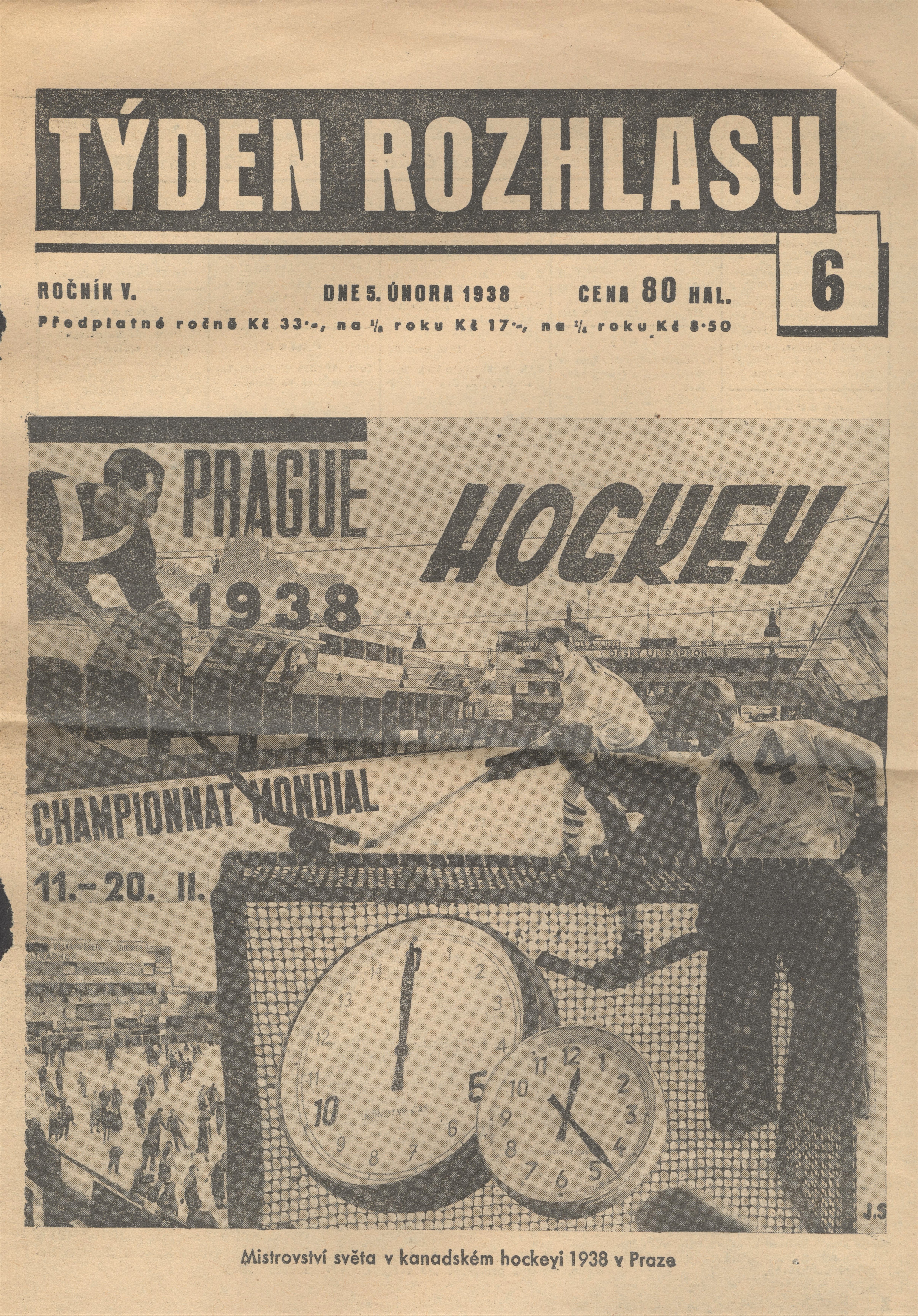 Náhledový obrázek Mistrovství světa v kanadském hockeyi. Praha 1938 - 1