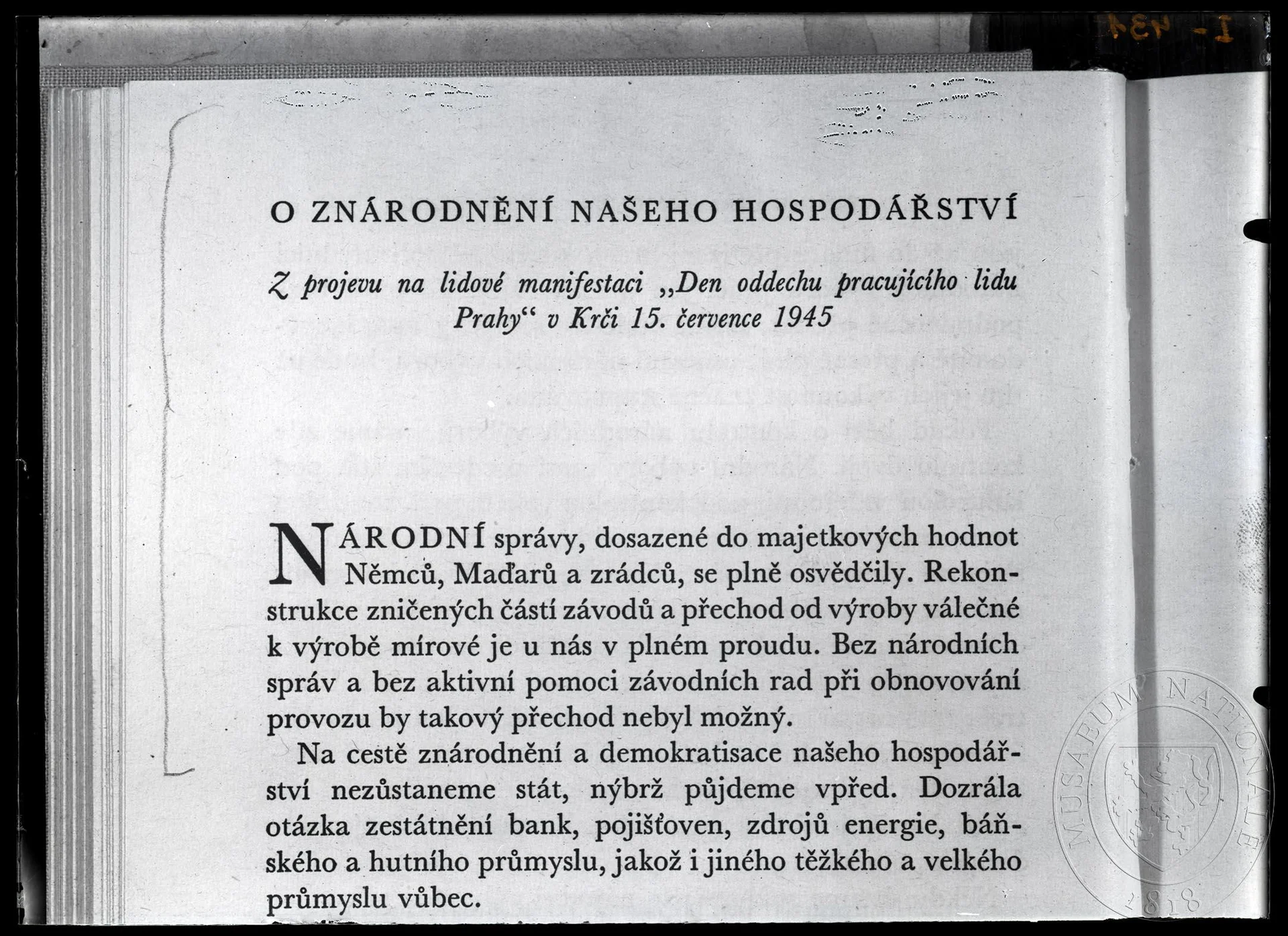 Obrázek Zatržený fragment textu O znárodnění našeho hospodářství. Z projevu na lidové manifestaci "Den oddechu pracujícího lidu Prahy" v Krči 15. července 1945.
