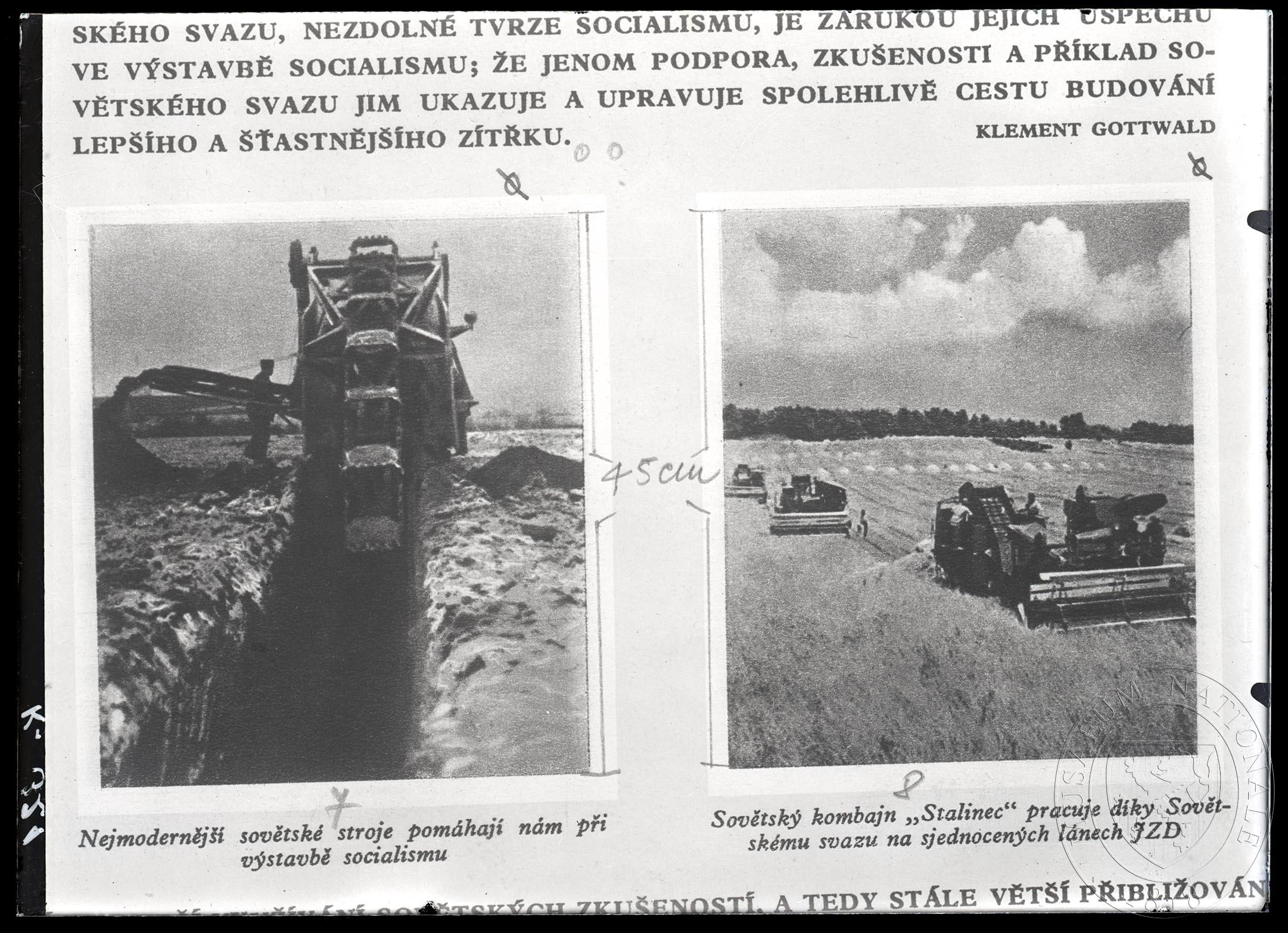 Náhledový obrázek 2 x fotografie. Fotografie, Nejmodernější sovětské stroje pomáhají nám při výstavbě socialismu. Fotografie, Sovětský kombajn "Stalinec" pracuje díky Sovětskému svazu na sjednocených lánech JZD. Fotografie v publikaci. - 1