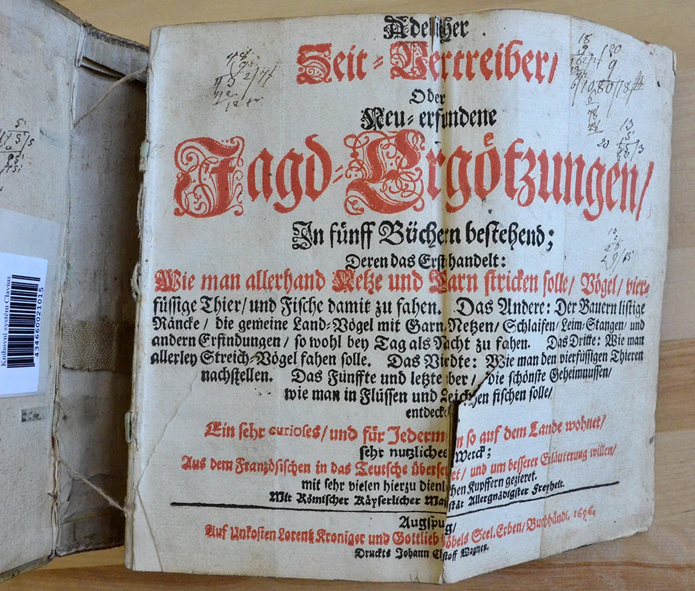 Náhledový obrázek předmětu Adelicher Zeit-Vertreiber Oder Neu-erfundene Jagd-Ergötzungen. In fünff Büchern bestehend; ein sehr curioses und für Jedermann so auf dem Lande wohnet sehr nutzliches Werck