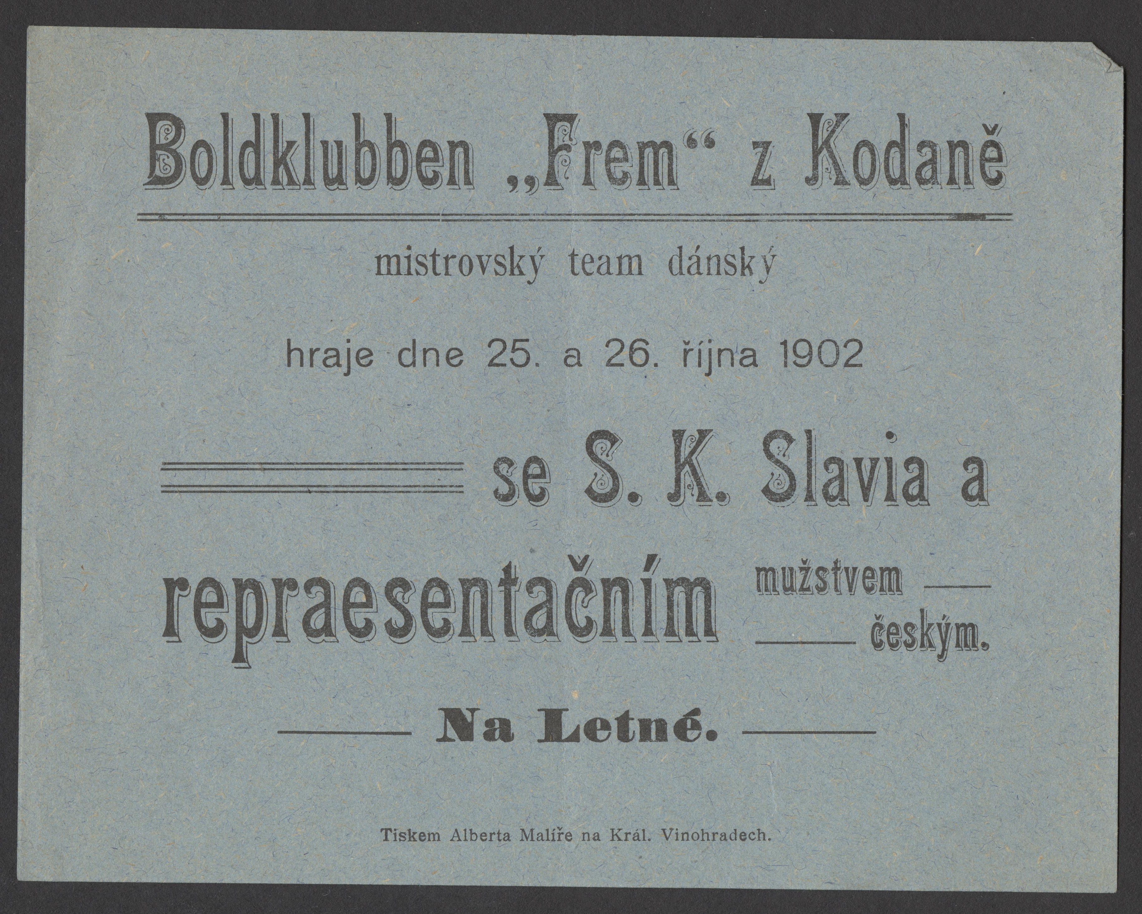 Náhledový obrázek Boldklubbne "Frem" Kodaň - S. K. Slavia a repraesentační mužstvo české - 1