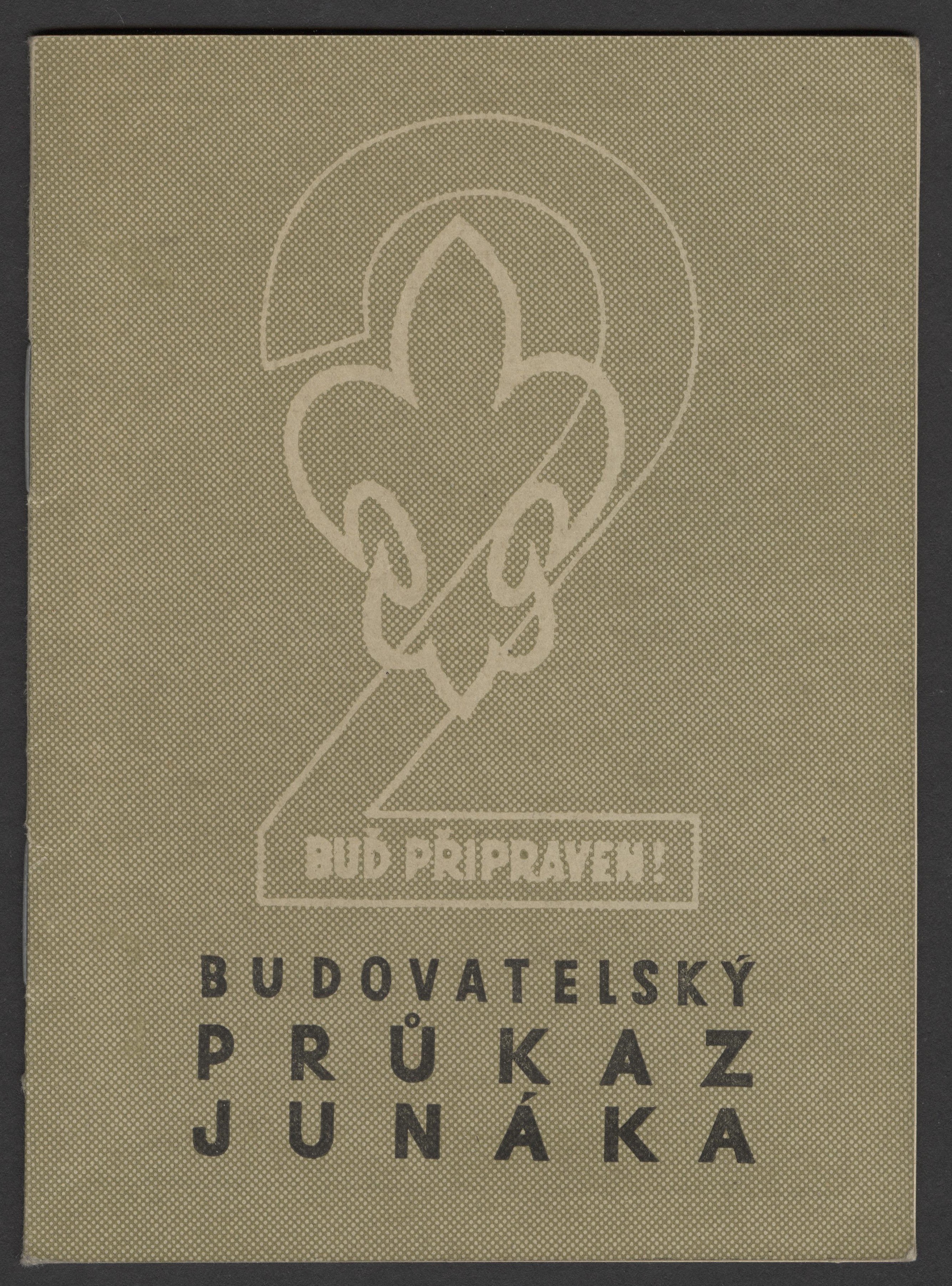 Náhledový obrázek Budovatelský průkaz junáka - 1