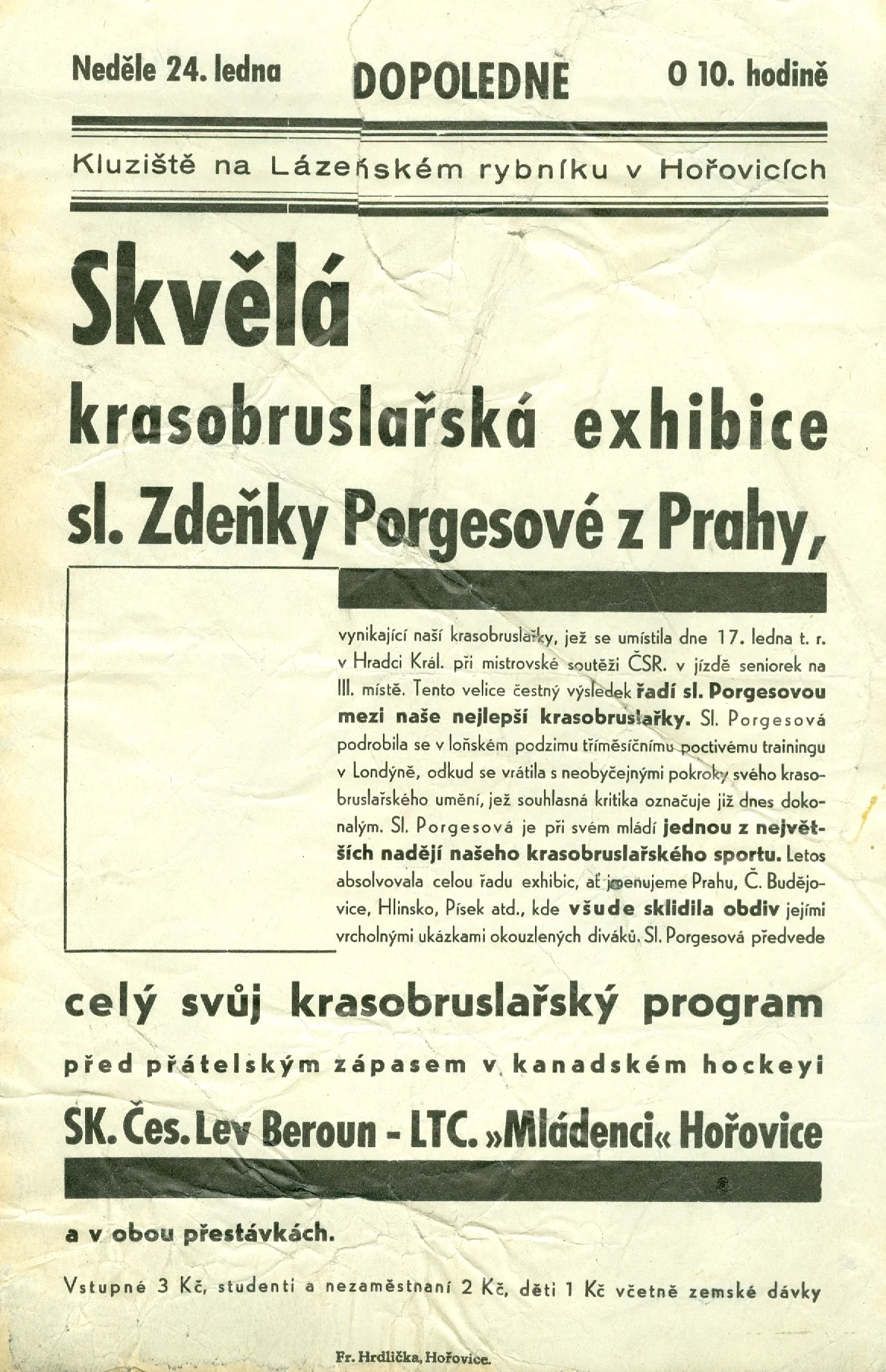 Náhledový obrázek předmětu Skvělá krasobruslařská exhibice sl. Zdeňky Porgesové z Prahy