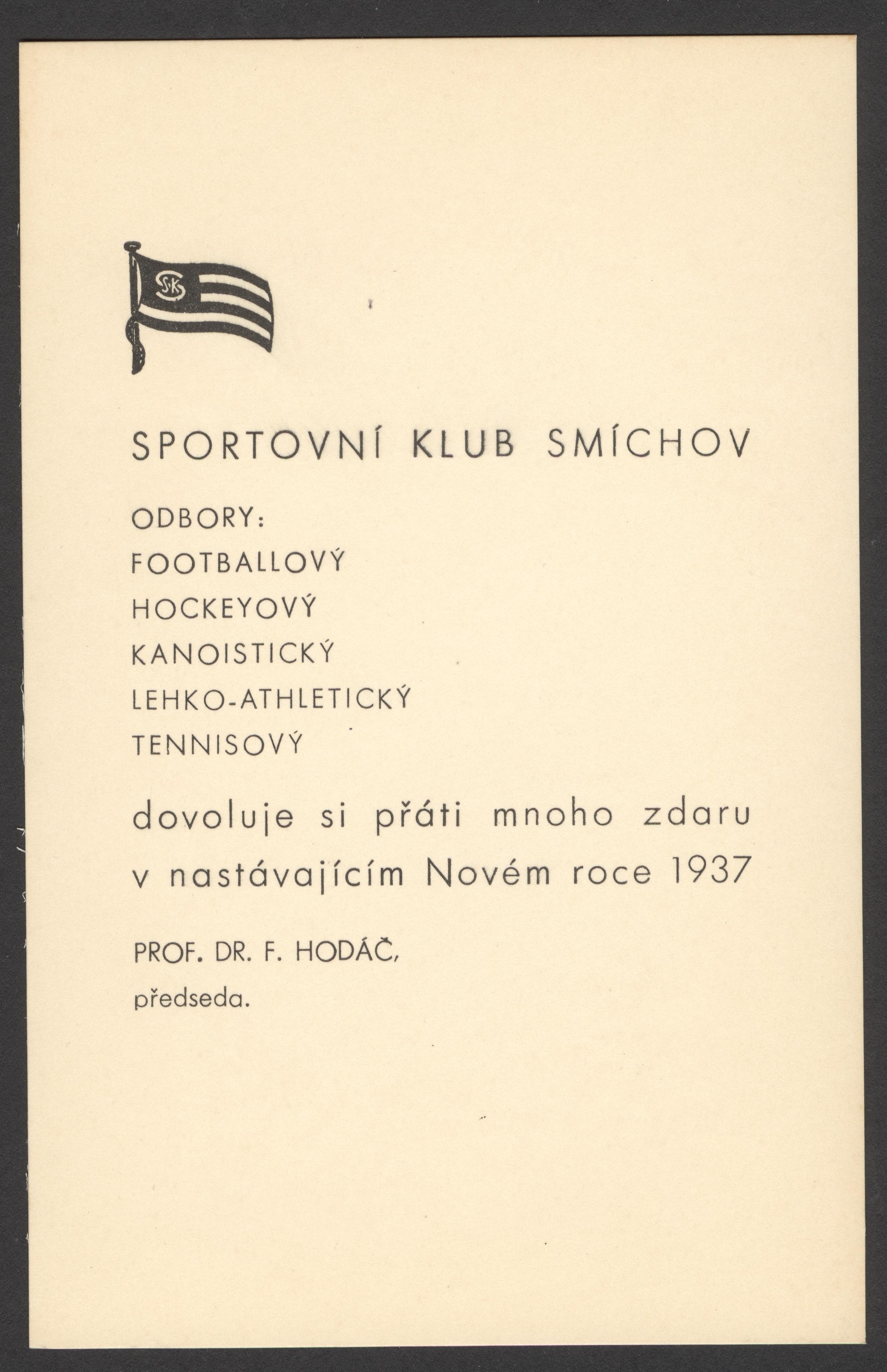 Náhledový obrázek Novoroční přání předsedy SK Smíchov prof. F. Hodače - 1