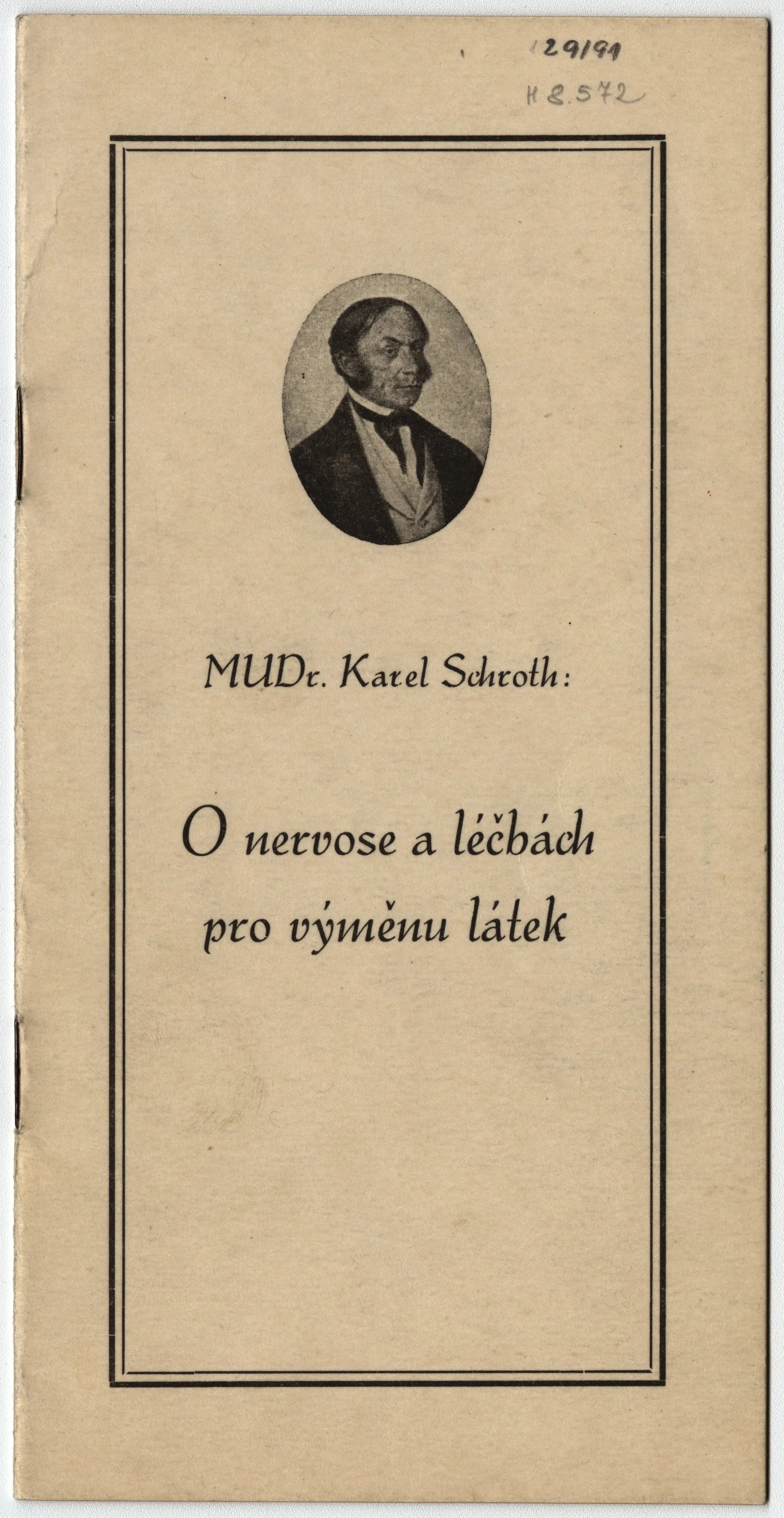 Náhledový obrázek předmětu Dr. Karl Schroth: O nervose a léčbách pro výměnu látek (brožura)