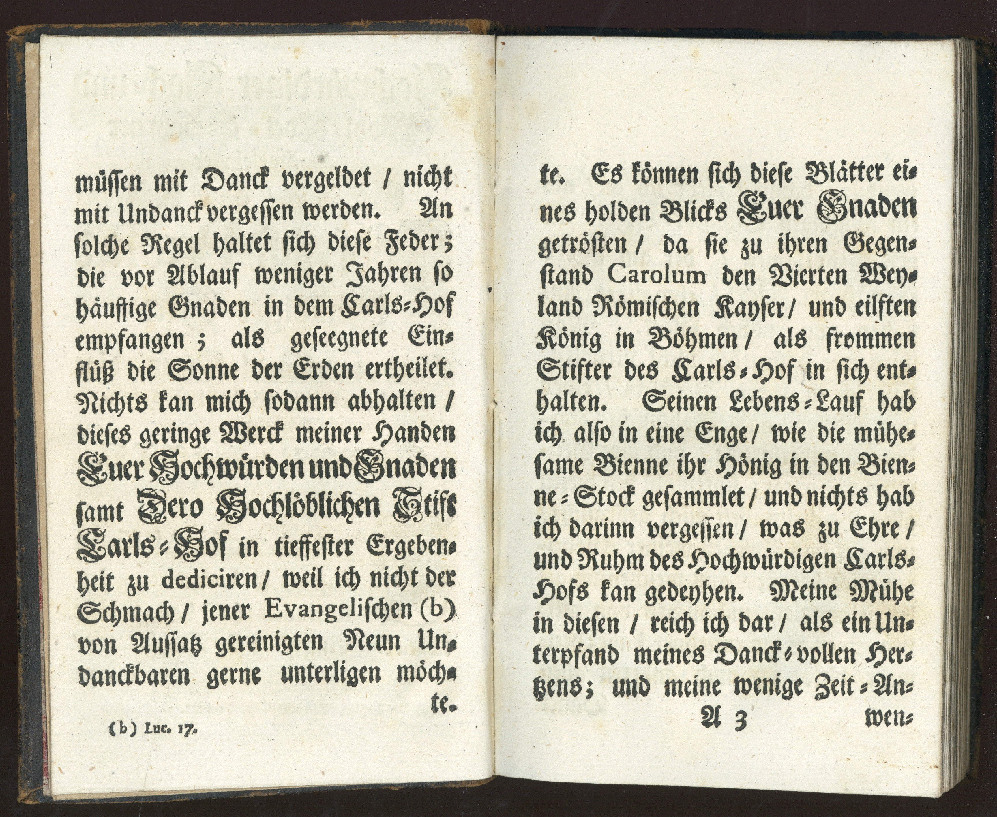 Náhledový obrázek SF 10631 - Cron=Saeculum des Königreichs Böhmen, oder: Kurtze Lebens=Abfassung Caroli IV. weyland Römischen Kaysers, und eilften Königs in Böhmen Stifters des kayserlich=königlichen Stifts Carls=Hof Regulirter Chor=Herren st. Augustini Congregat. Later. i - 4
