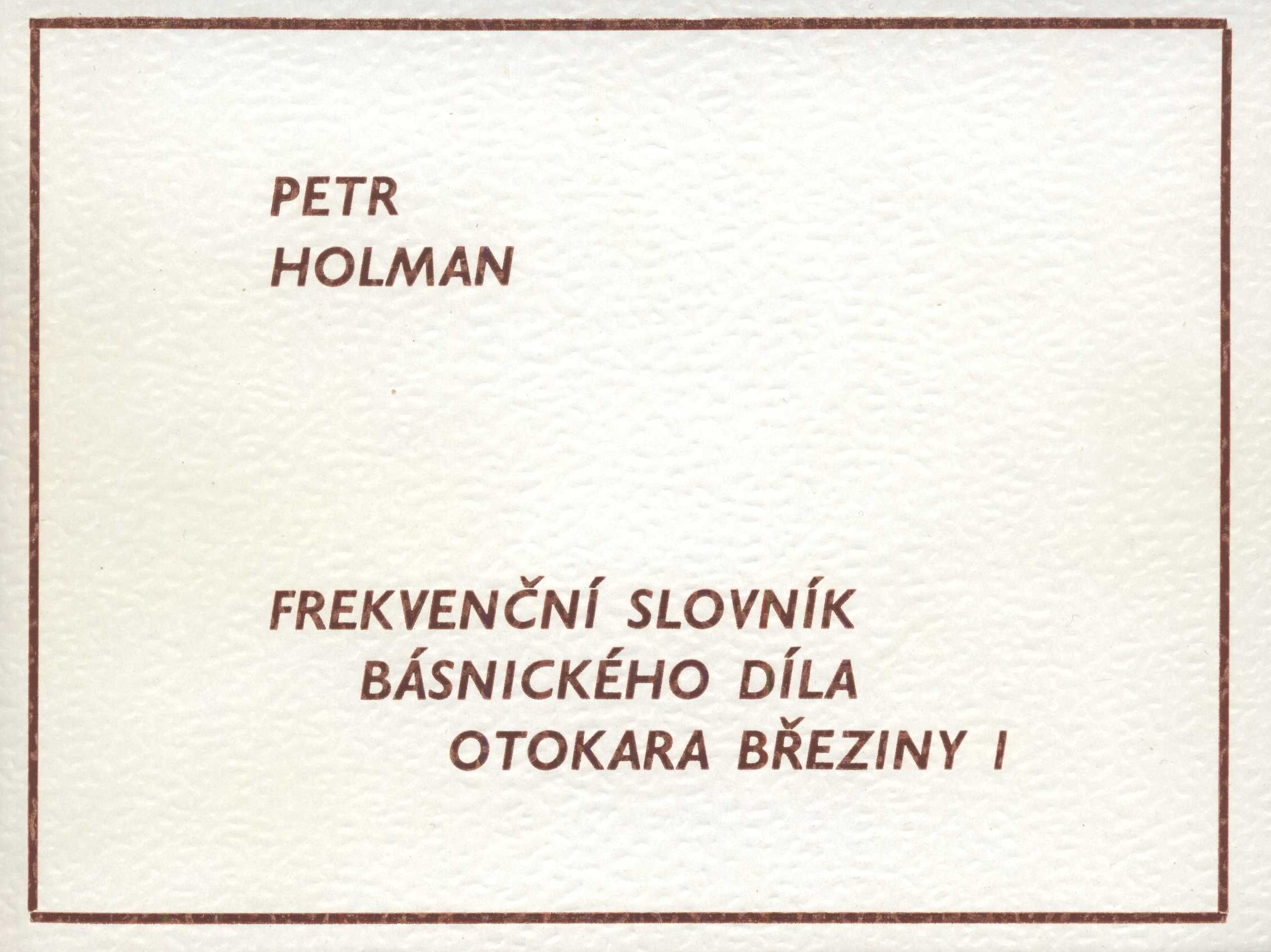 Náhledový obrázek Frekvenční slovník básnického díla Otokara Březiny - 3