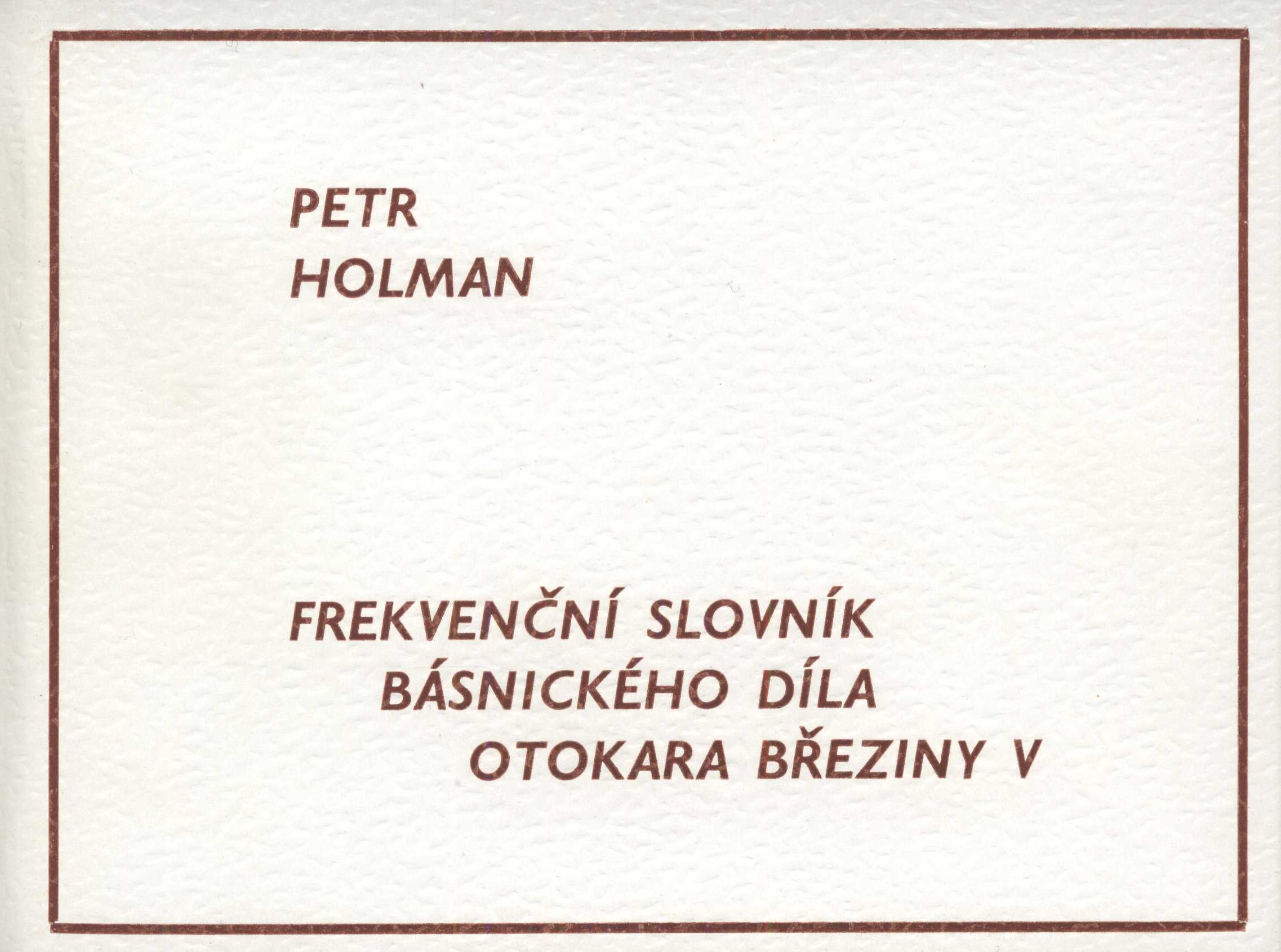 Náhledový obrázek Frekvenční slovník básnického díla Otokara Březiny - 1