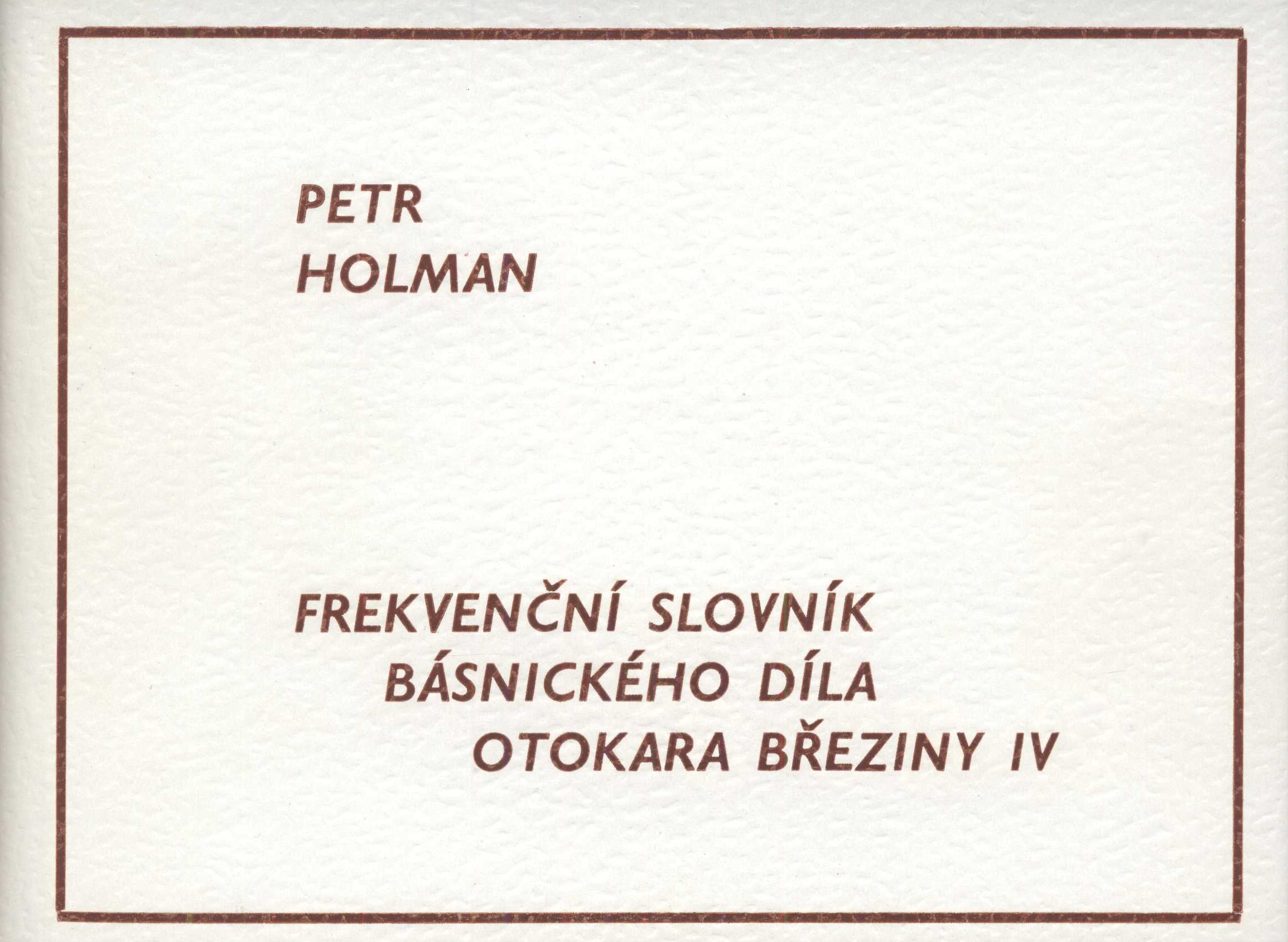 Náhledový obrázek Frekvenční slovník básnického díla Otokara Březiny - 5