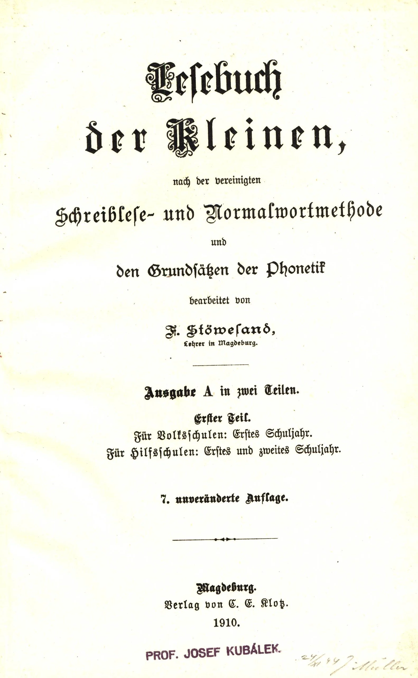 Náhledový obrázek předmětu Lesebuch der Kleinen, nach der vereinigten Schreiblese- und Normalwortmethode und den Grundsätzen der Phonetik