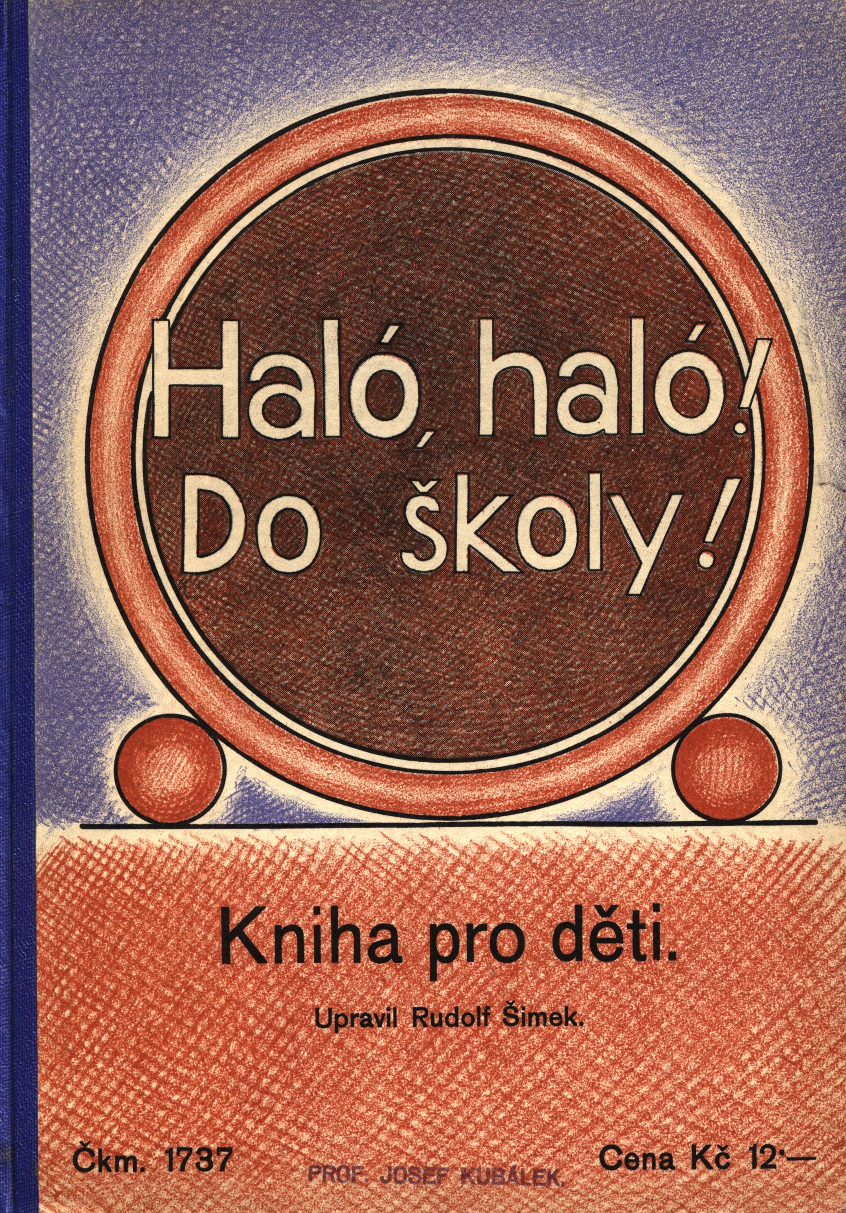 Náhledový obrázek předmětu Haló, haló! Do školy!