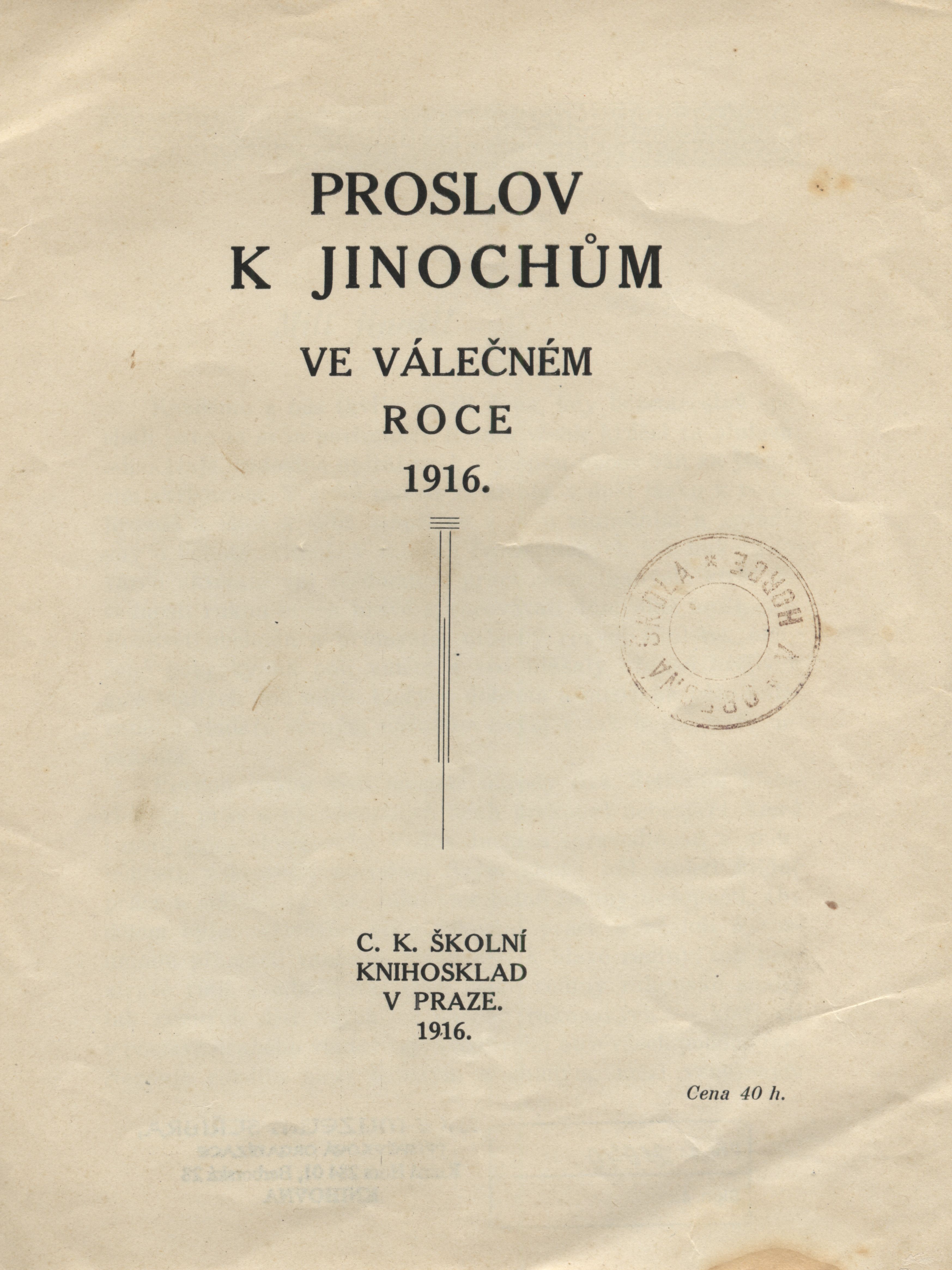 Náhledový obrázek Proslov k jinochům ve válečném roce 1916 - 1