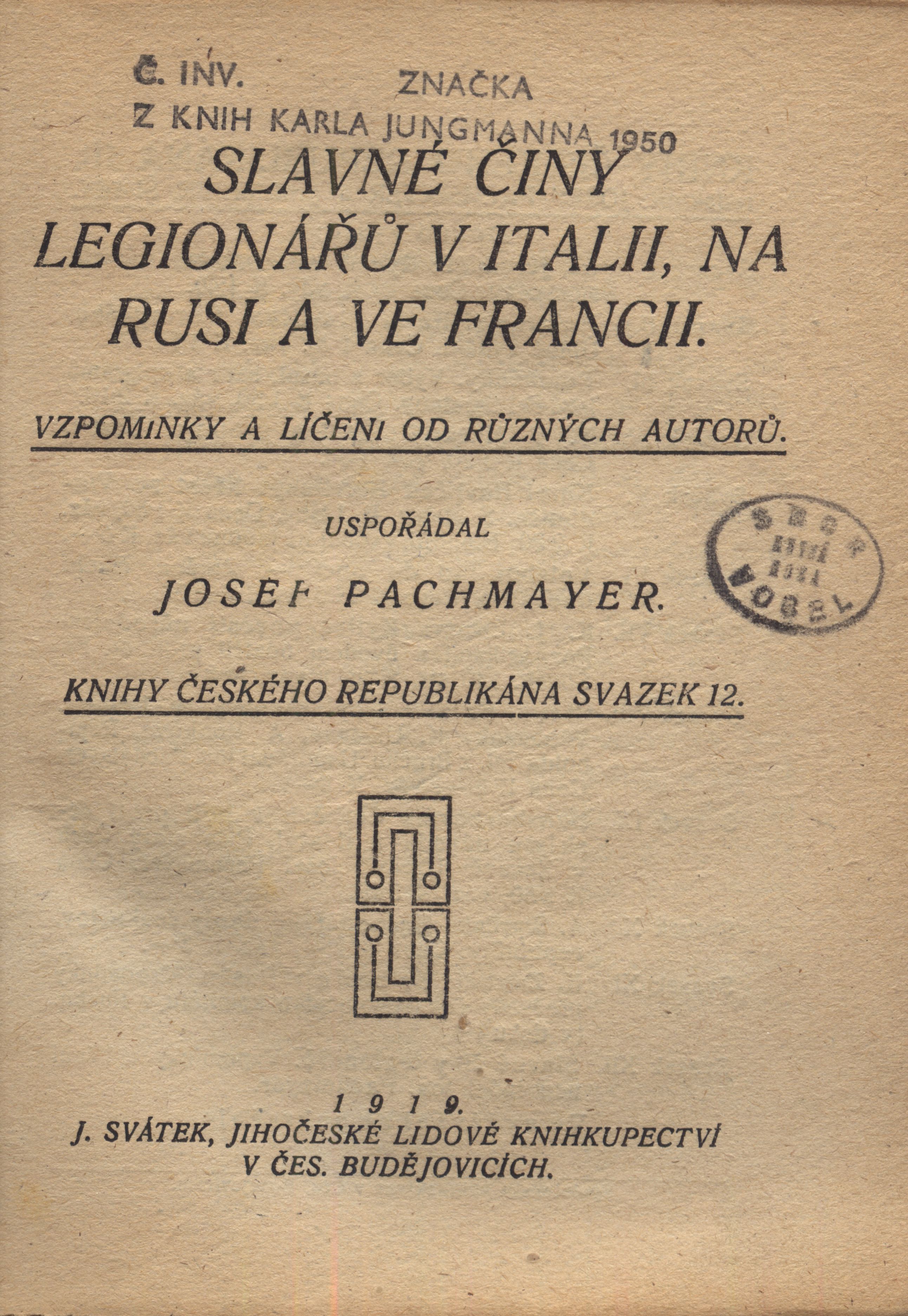 Náhledový obrázek Slavné činy legionářů v Italii, na Rusi a ve Francii - 1