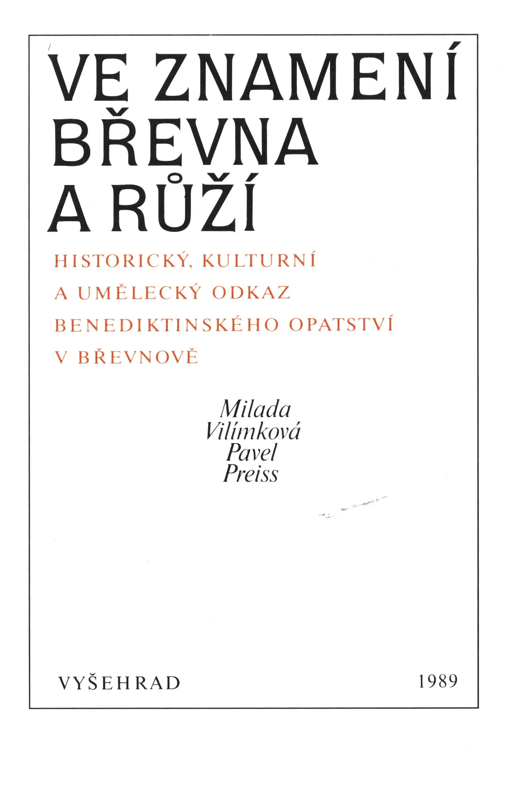 Náhledový obrázek předmětu Ve znamení břevna a růží