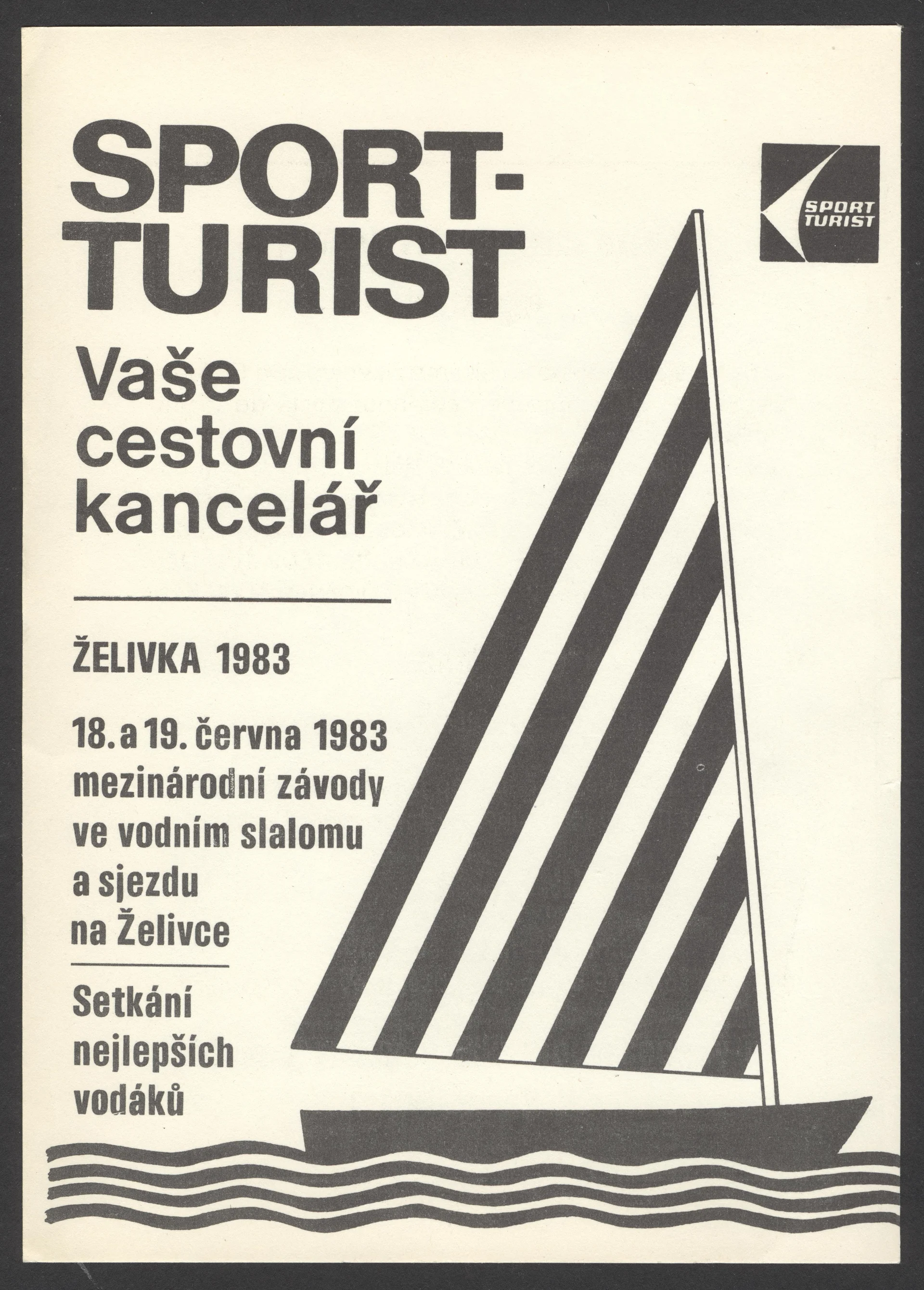 Náhledový obrázek předmětu Mezinárodní závody ve vodním slalomu a sjezdu. Želivka 1983