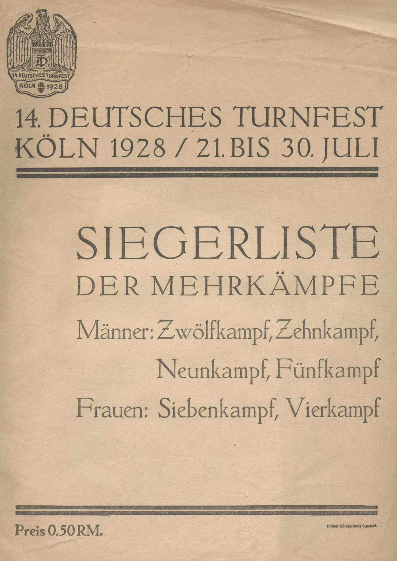 Náhledový obrázek předmětu Siegerliste der Mehrkämpfe. 14. Deutsches Turnfest. Köln 1928