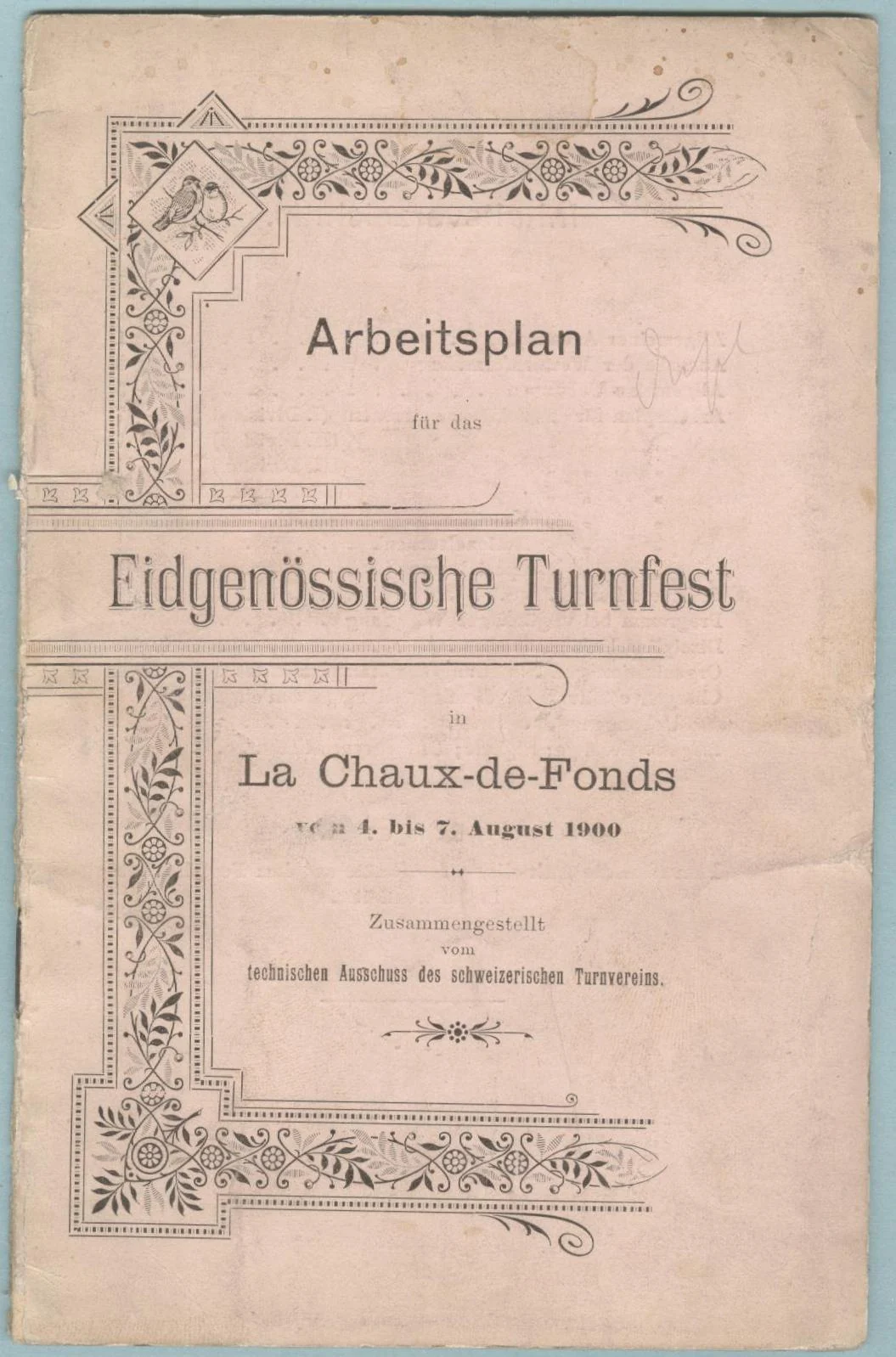 Náhledový obrázek předmětu Arbeitsplan für das Eidgenössische Turnfest in La Chaux-de-Fonds 1900