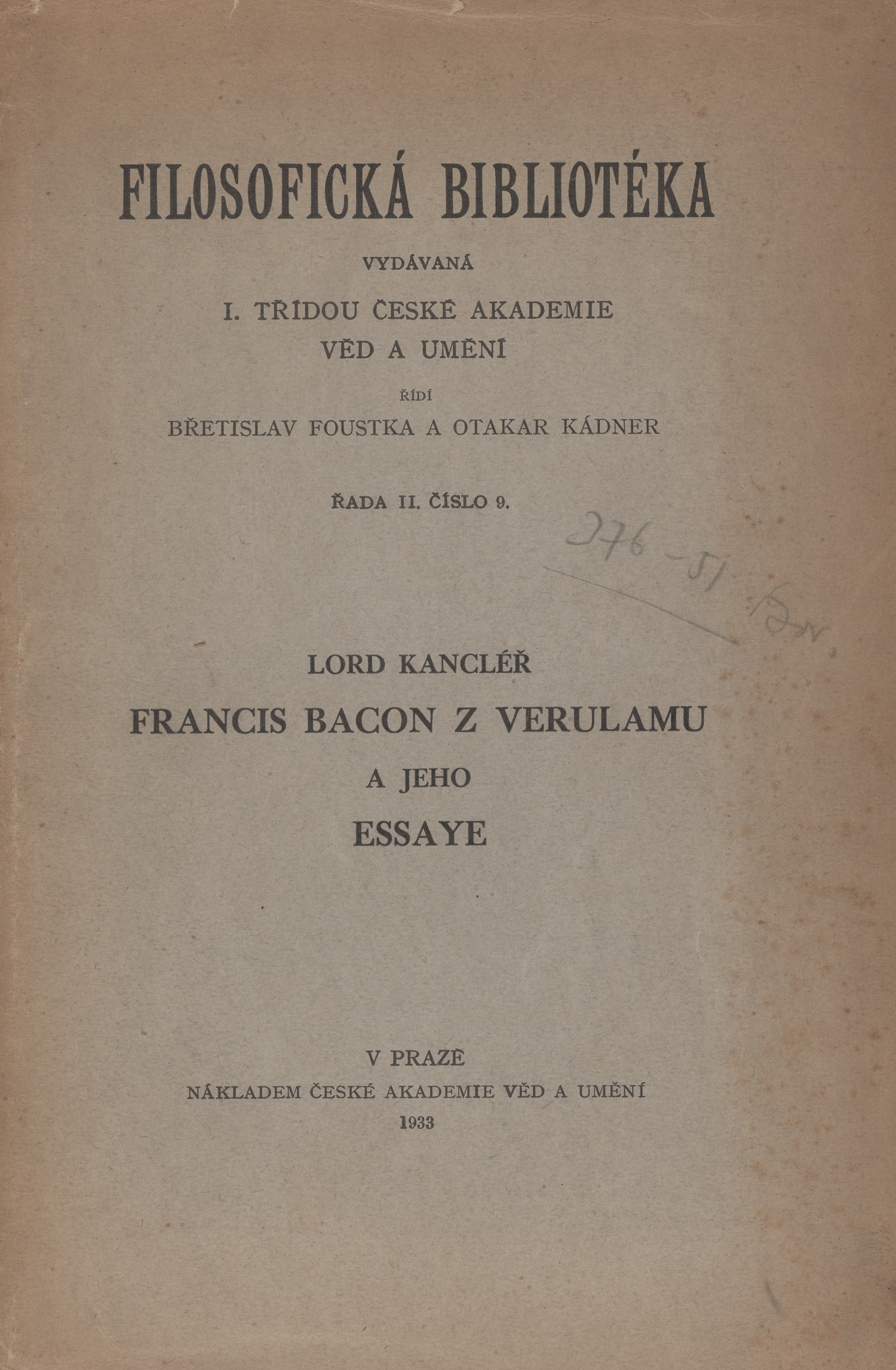 Náhledový obrázek Lord kancléř Francis Bacon z Verulamu a jeho essaye - 3