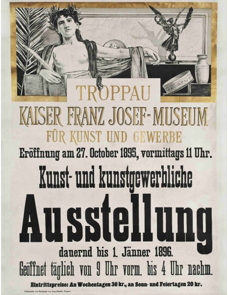 Náhledový obrázek Plakát k výstavě Kunst- und Kunstgewerbliche Ausstellung. Kaiser Franz Josef-Museum für Kunst und Gewerbe, Troppau - 1