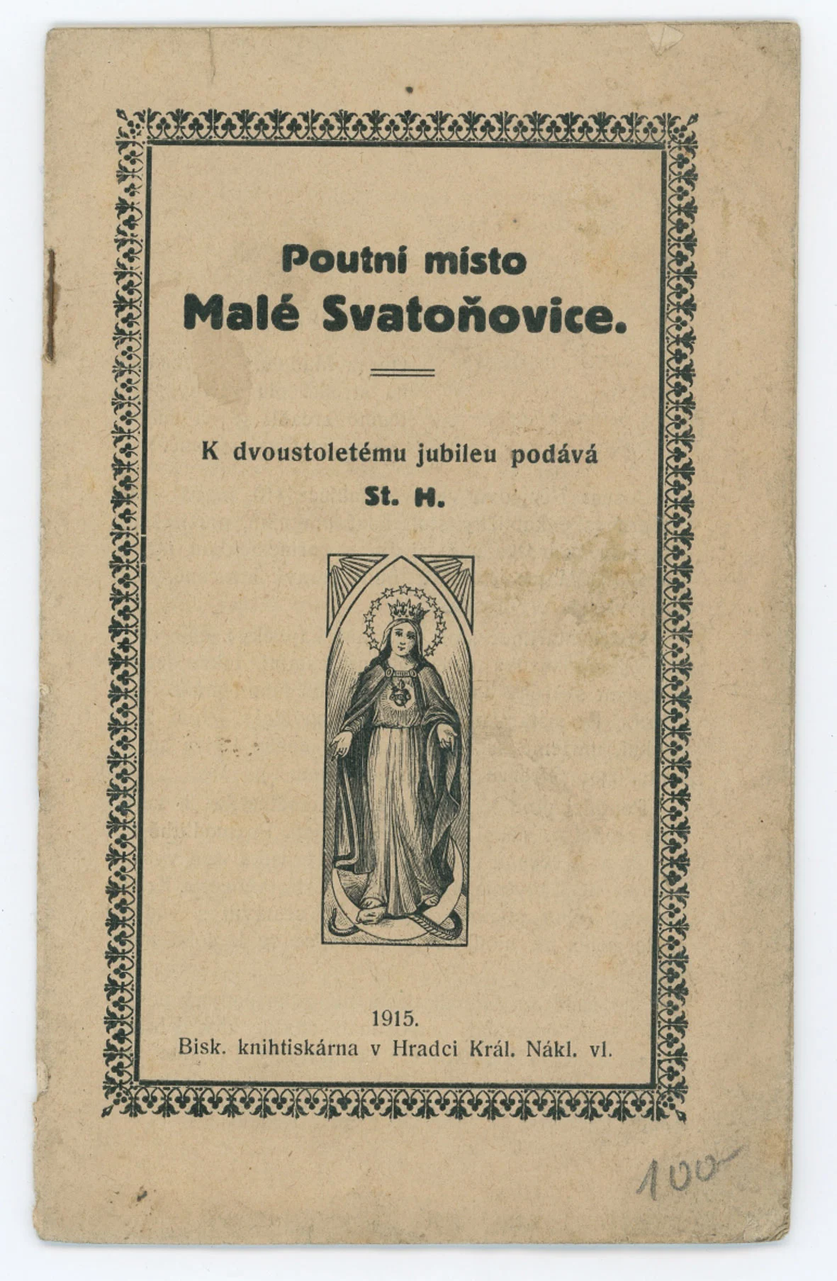 Náhledový obrázek předmětu Brožurka - Poutní místo Malé Svatoňovice