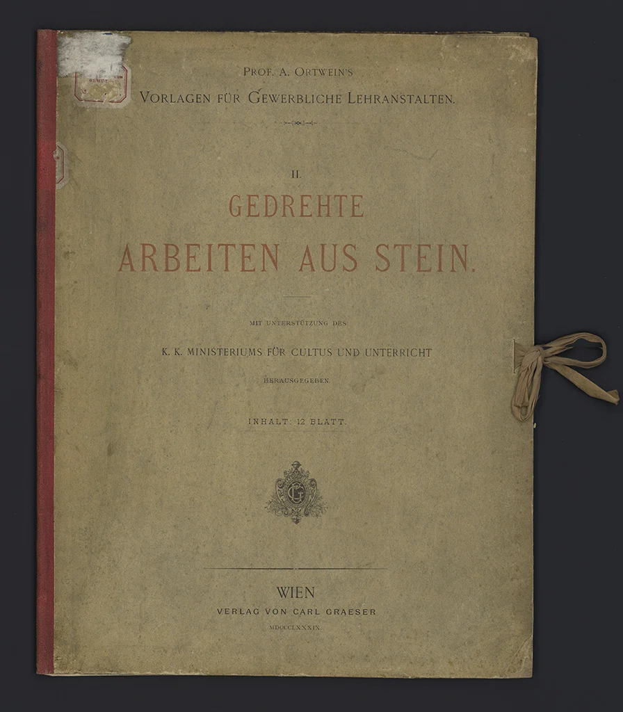 Náhledový obrázek předmětu Ortwein, August: Prof. A. Ortwein's Vorlagen für Gewerbliche Lehranstalten. II., Gedrehte Arbeiten aus Stein
