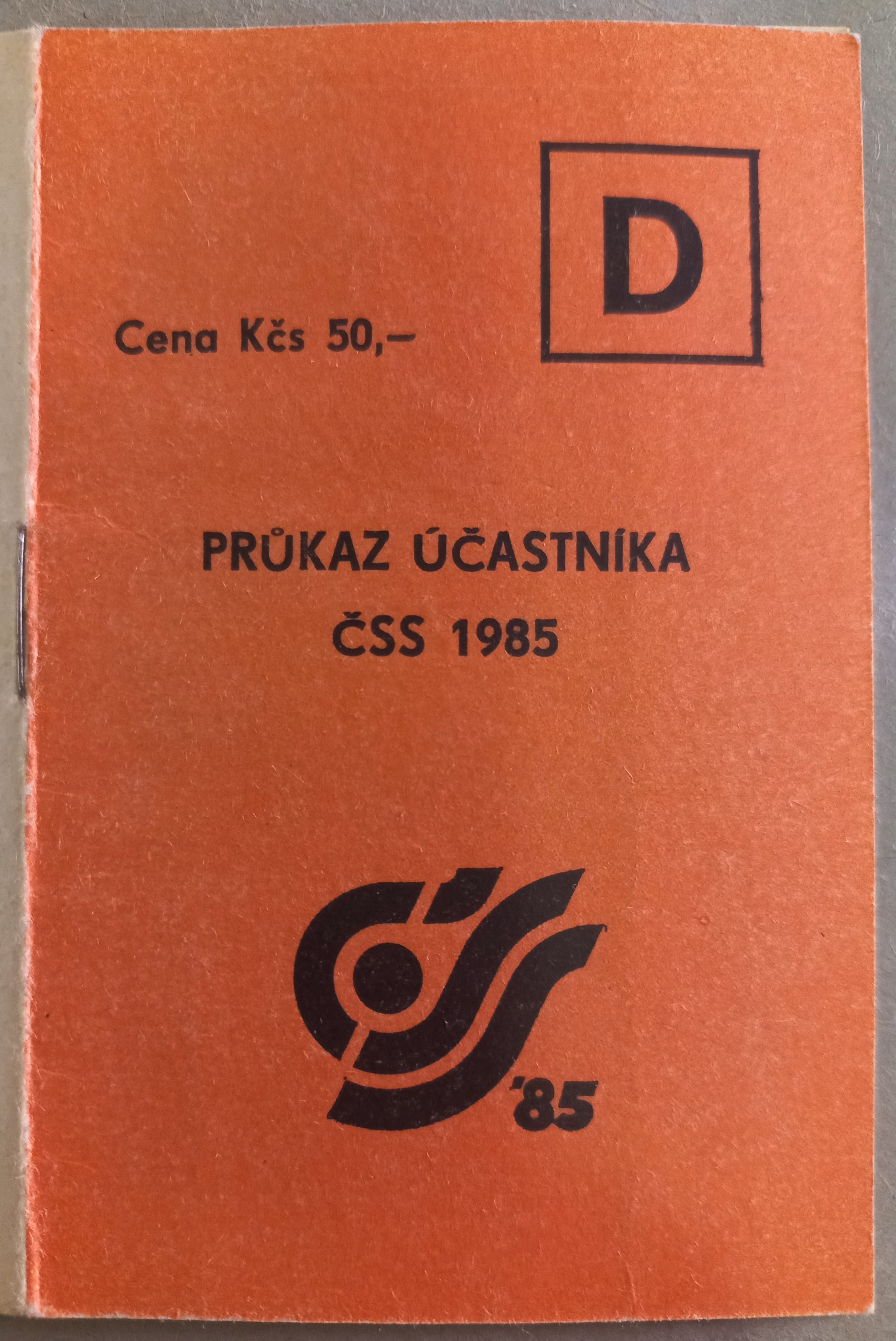 Náhledový obrázek Průkaz účastníka ČSS 1985 - 1