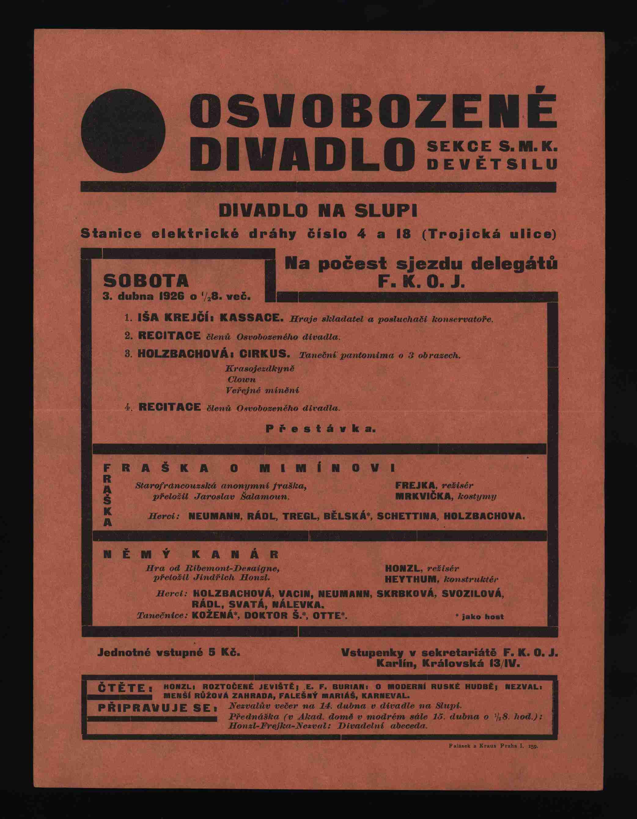 Náhledový obrázek Plakát Osvobozeného divadla: I. Krejčí: Kassace, M. Holzbachová: Cirkus, anonym: Fraška o Mimínovi, G. Ribemont-Dessaignes: Němý kanár - 1