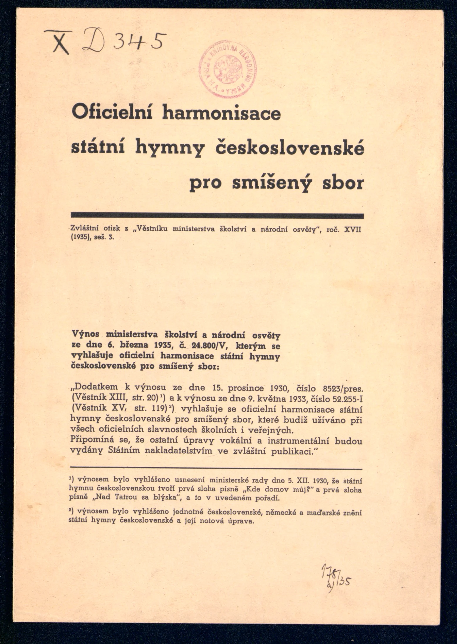 Náhledový obrázek předmětu Oficiální harmonizace státní hymny československé pro smíšený sbor