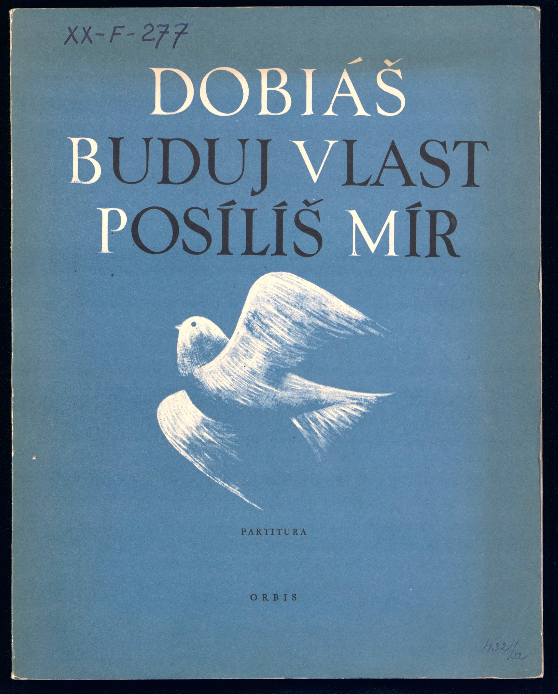 Náhledový obrázek předmětu Kantáta "Buduj vlast - posílíš mír!"