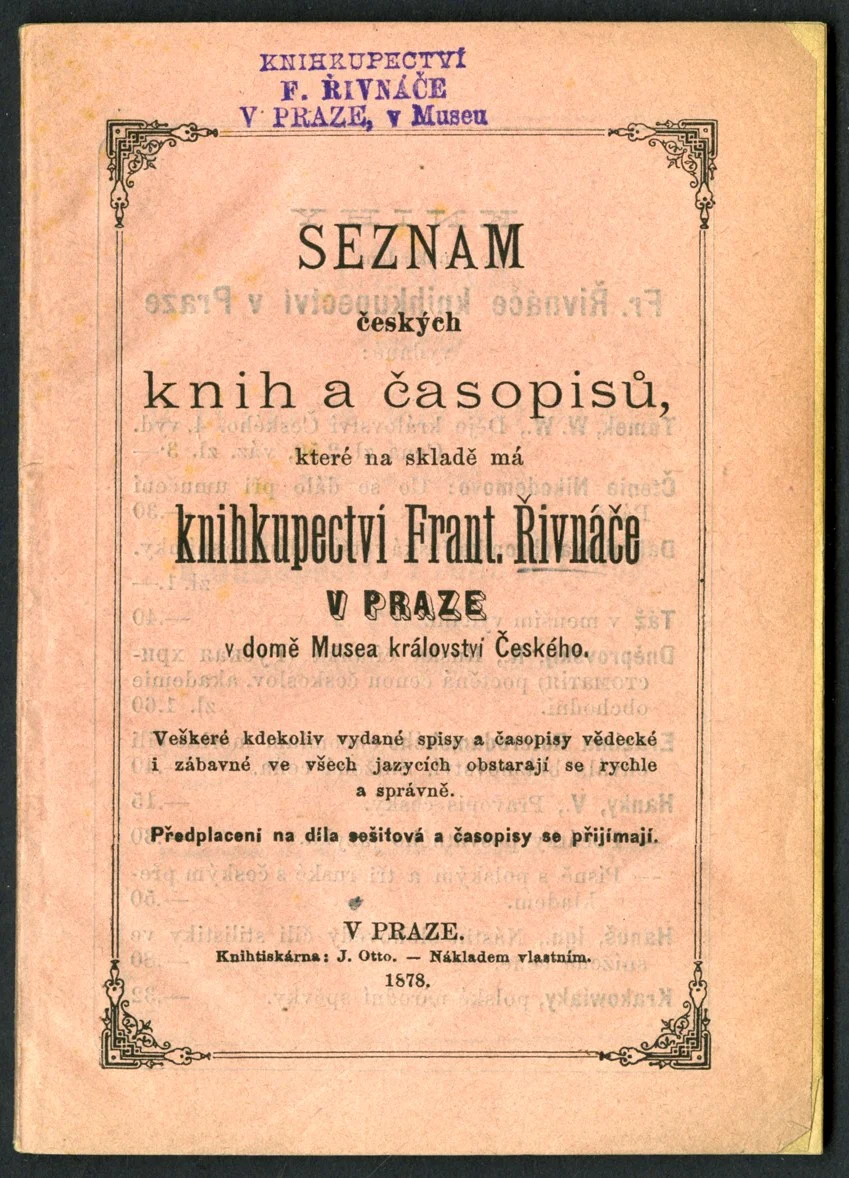 Náhledový obrázek předmětu Seznam českých knih a časopisů, které byly nabízeny v pražském knihkupectví Františka Řivnáče